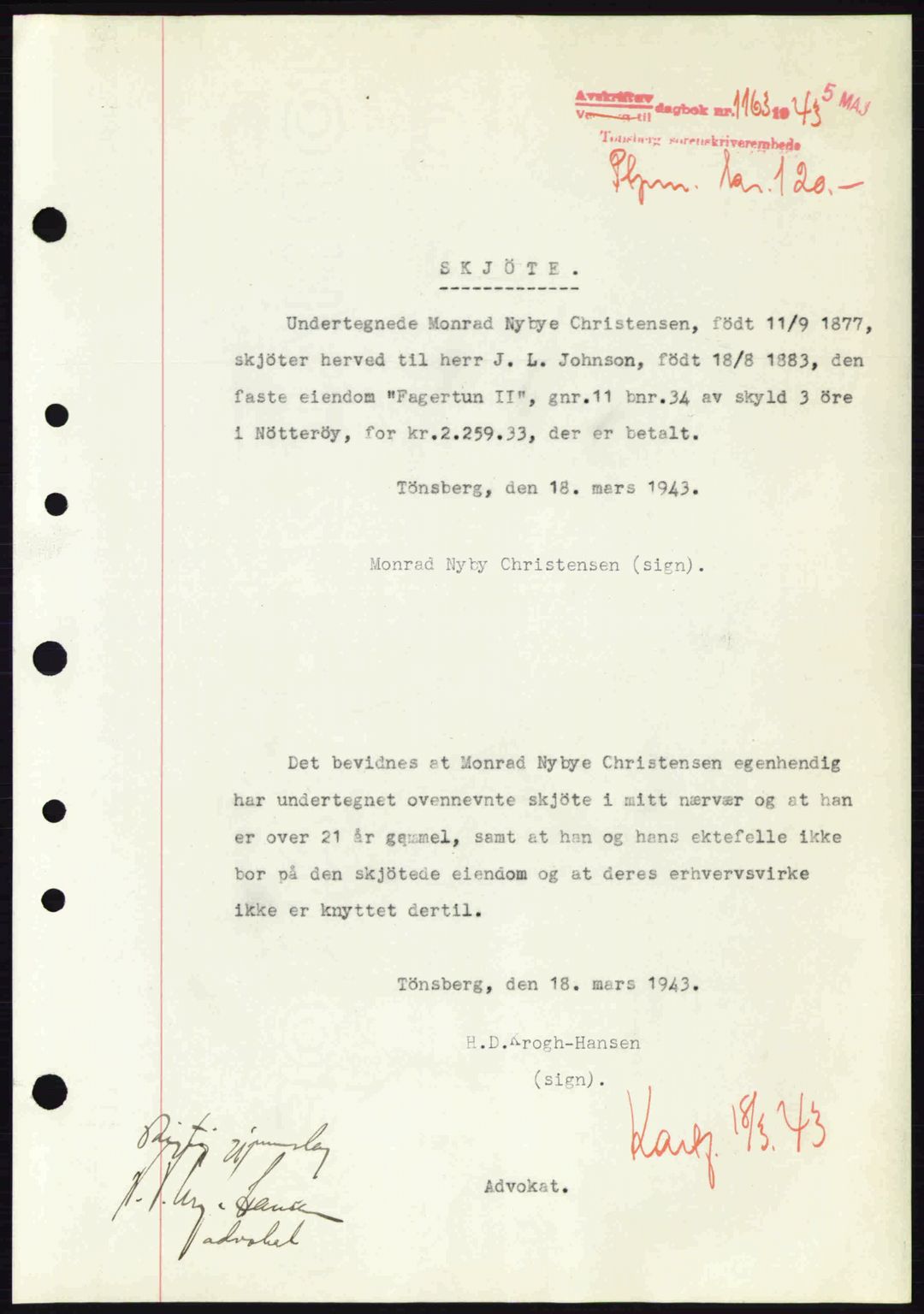 Tønsberg sorenskriveri, AV/SAKO-A-130/G/Ga/Gaa/L0013: Mortgage book no. A13, 1943-1943, Diary no: : 1163/1943