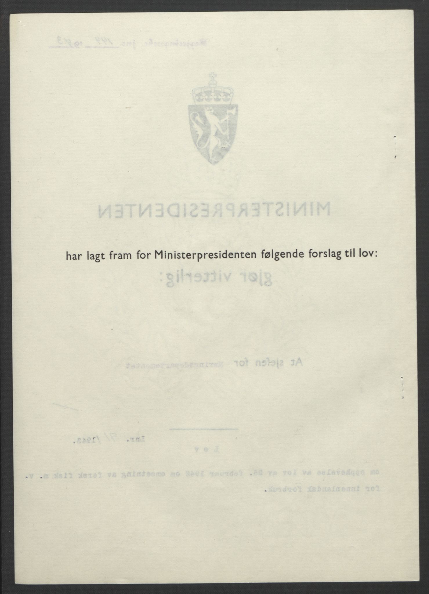 NS-administrasjonen 1940-1945 (Statsrådsekretariatet, de kommisariske statsråder mm), RA/S-4279/D/Db/L0099: Lover, 1943, p. 325