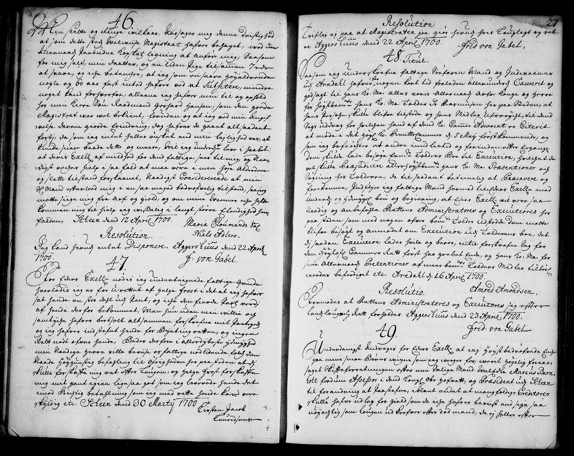 Stattholderembetet 1572-1771, AV/RA-EA-2870/Ad/L0006: Supplikasjons- og resolusjonsprotokoll, 1699-1706, p. 26b-27a