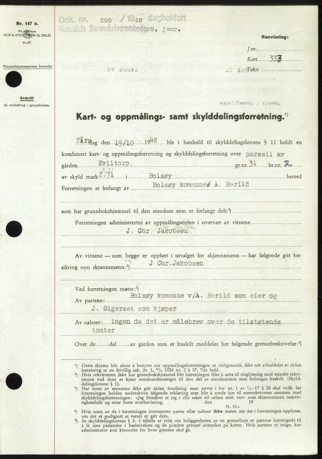 Romsdal sorenskriveri, AV/SAT-A-4149/1/2/2C: Mortgage book no. A28, 1948-1949, Diary no: : 295/1949