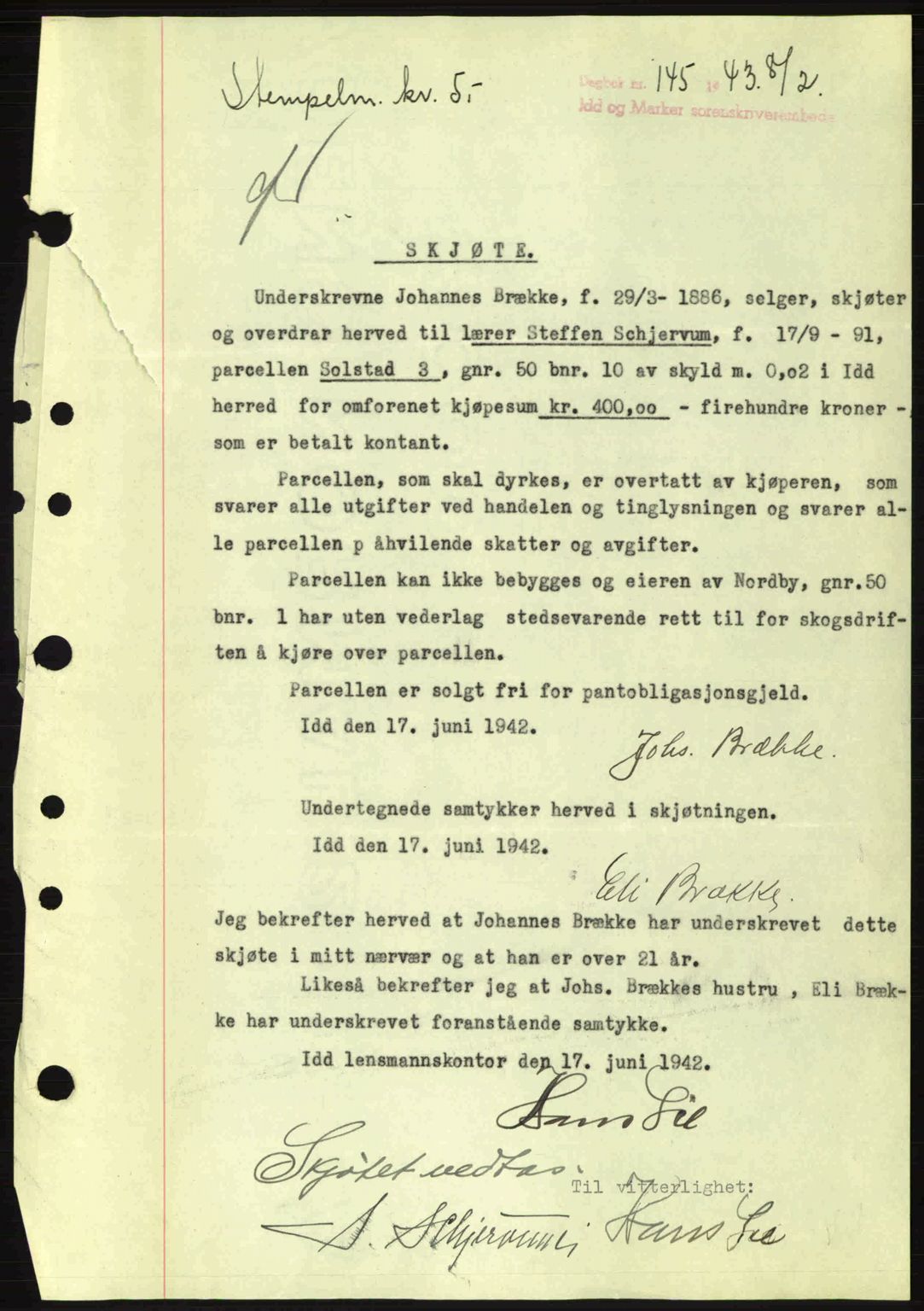 Idd og Marker sorenskriveri, AV/SAO-A-10283/G/Gb/Gbb/L0005: Mortgage book no. A5, 1941-1943, Diary no: : 145/1943