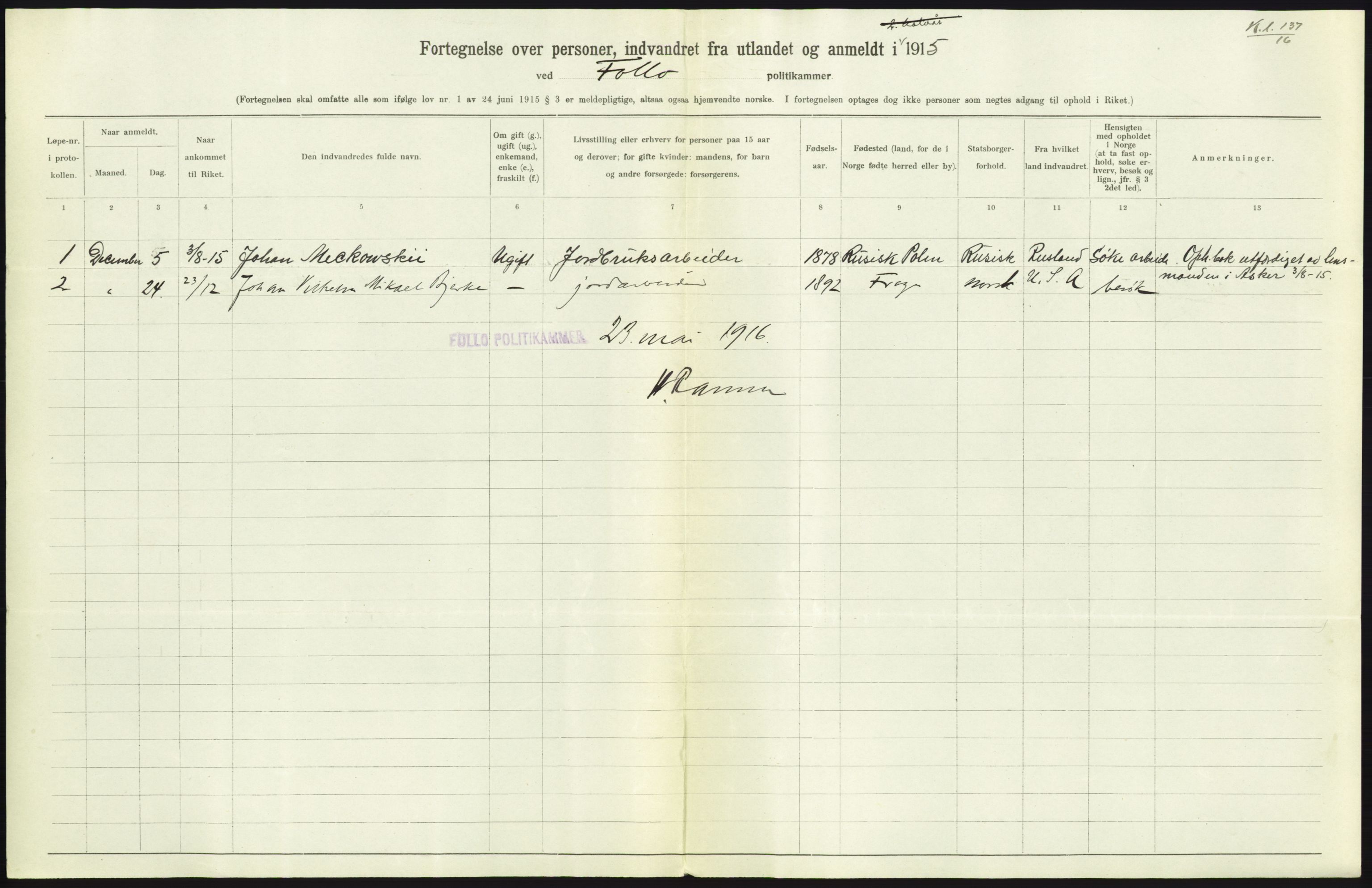 Statistisk sentralbyrå, Sosioøkonomiske emner, Folketellinger, boliger og boforhold, AV/RA-S-2231/F/Fa/L0001: Innvandring. Navn/fylkesvis, 1915, p. 153