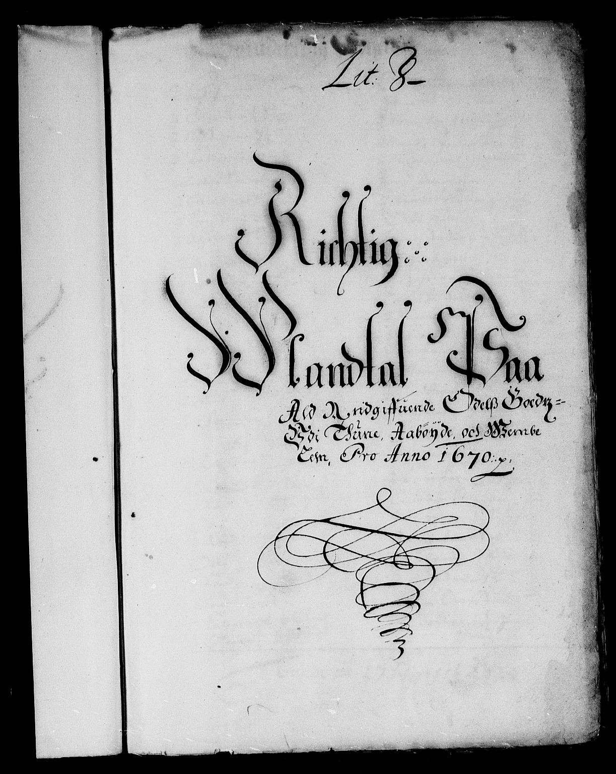 Rentekammeret inntil 1814, Reviderte regnskaper, Stiftamtstueregnskaper, Landkommissariatet på Akershus og Akershus stiftamt, AV/RA-EA-5869/R/Rb/L0069: Akershus stiftamt, 1670