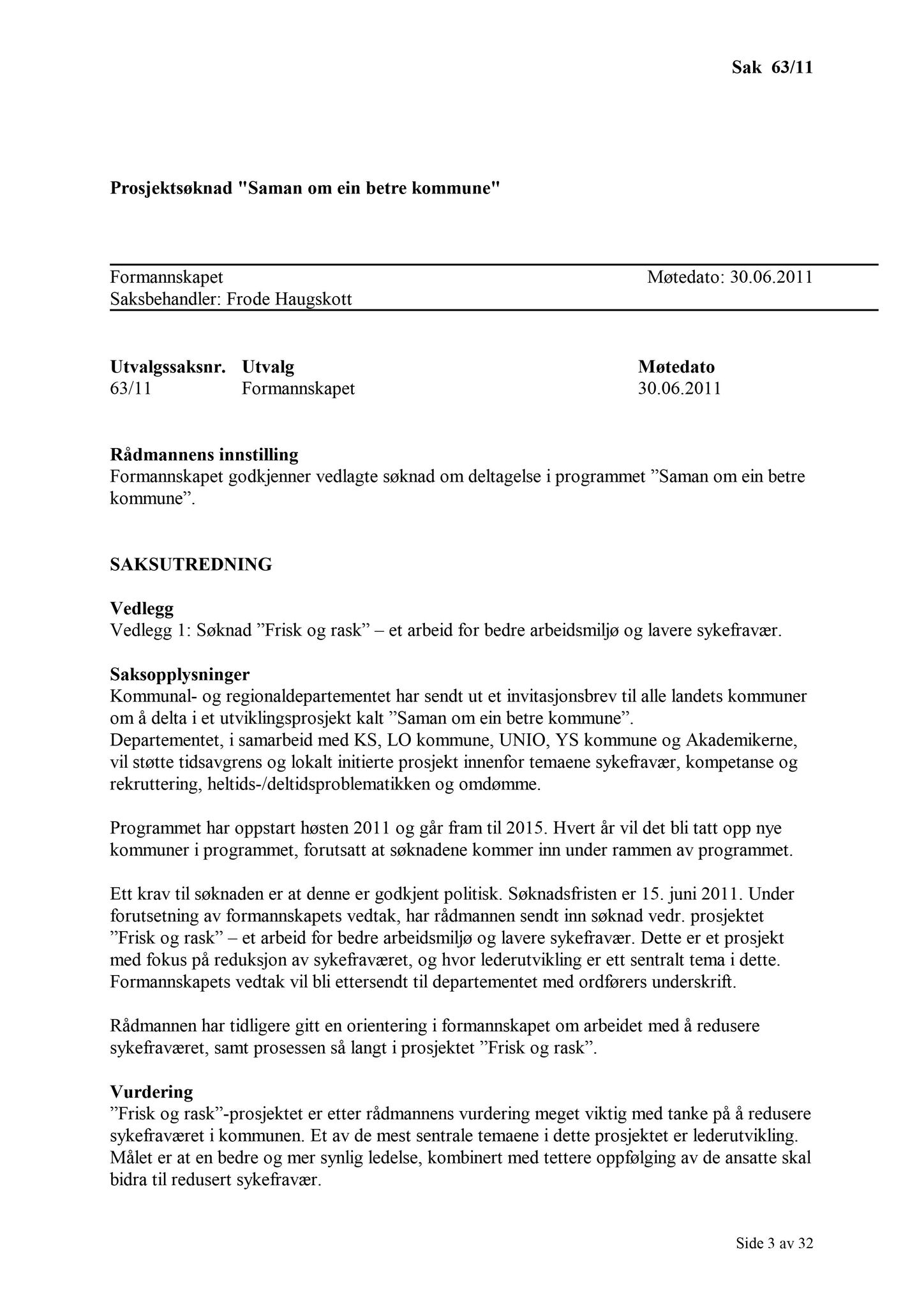 Klæbu Kommune, TRKO/KK/02-FS/L004: Formannsskapet - Møtedokumenter, 2011, p. 1558