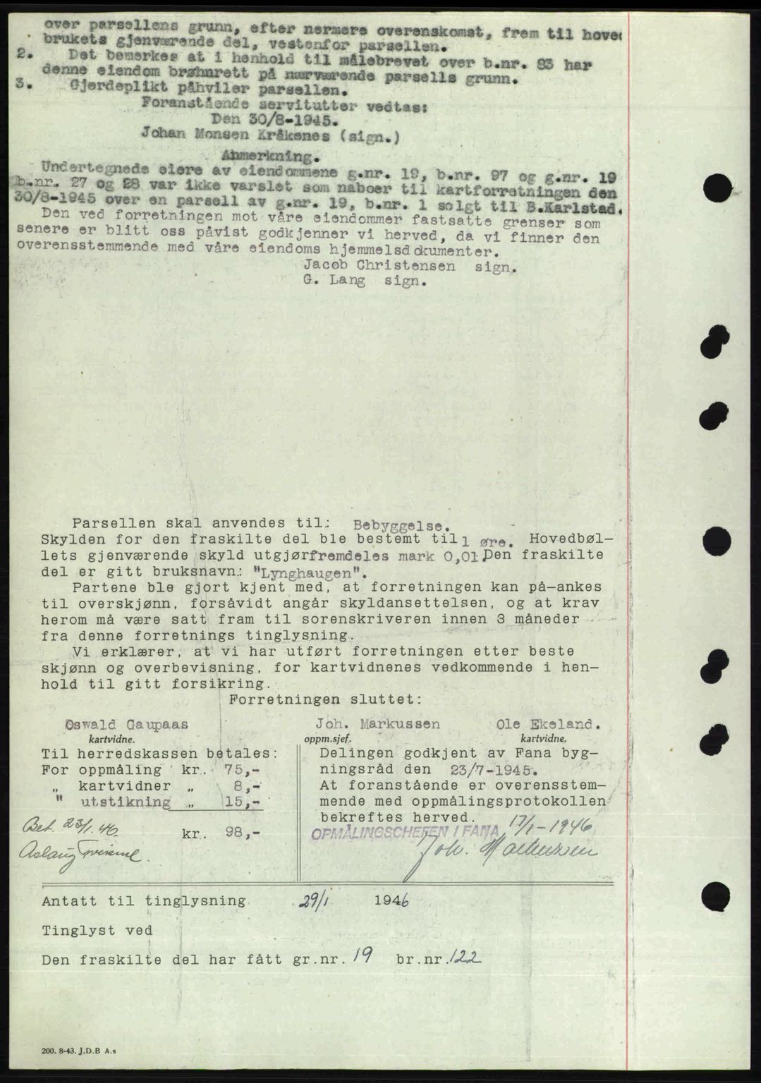 Midhordland sorenskriveri, SAB/A-3001/1/G/Gb/Gbj/L0022: Mortgage book no. A41-43, 1946-1946, Diary no: : 326/1946