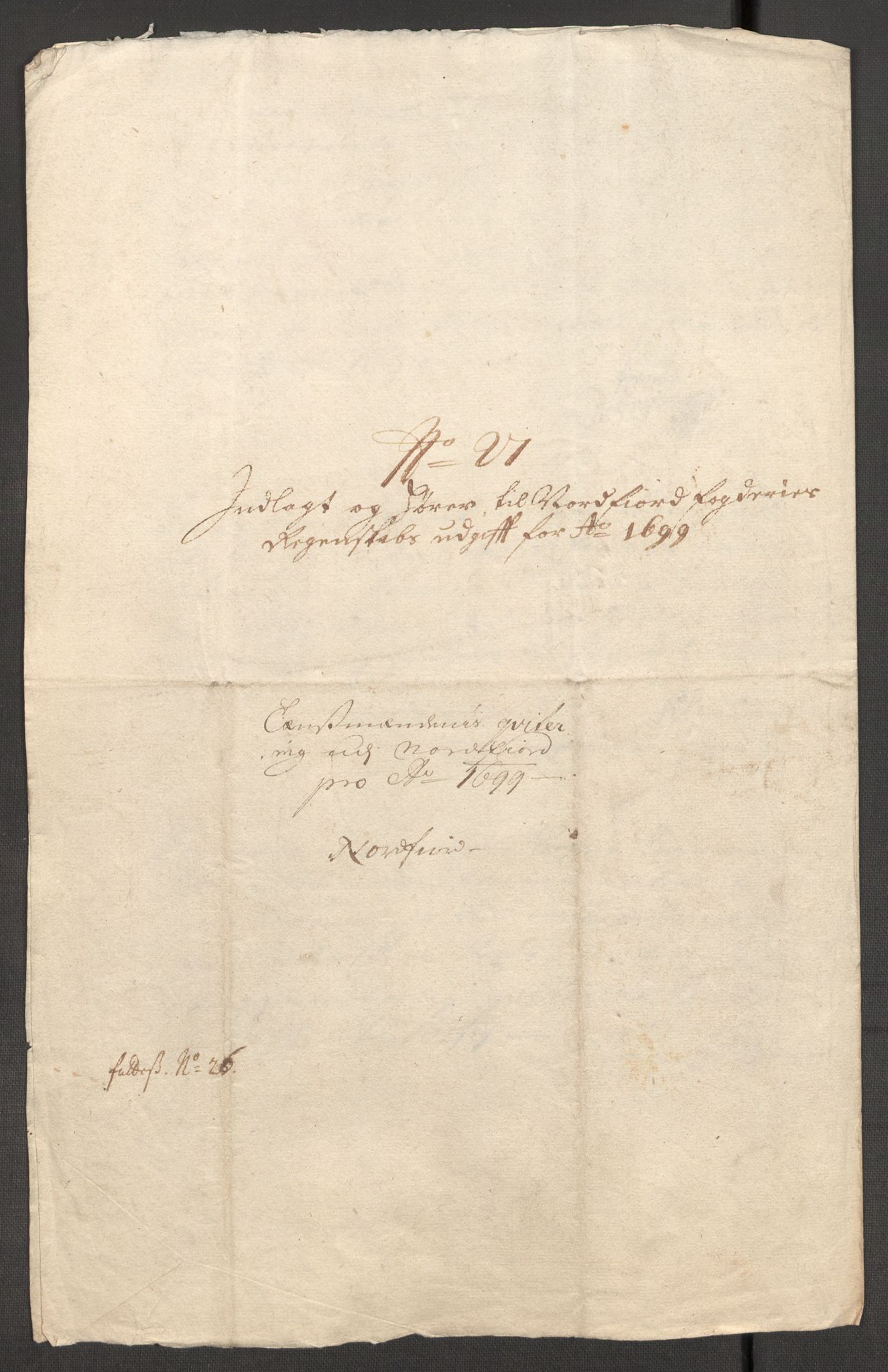 Rentekammeret inntil 1814, Reviderte regnskaper, Fogderegnskap, RA/EA-4092/R53/L3424: Fogderegnskap Sunn- og Nordfjord, 1699, p. 386