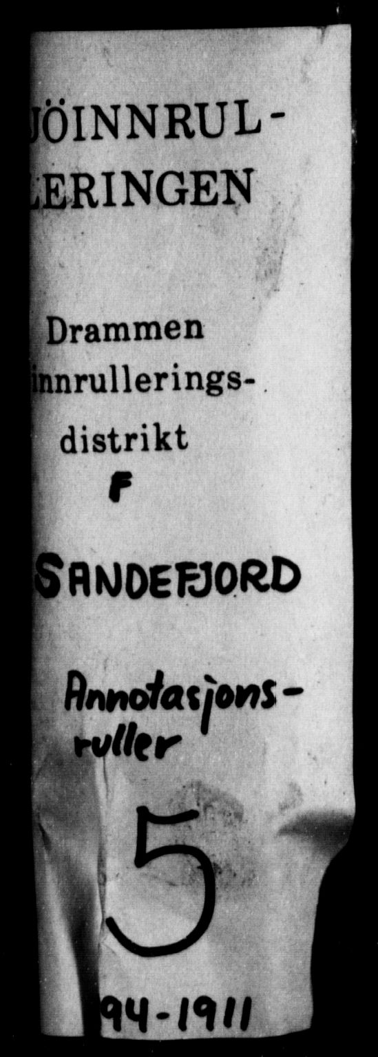 Sandefjord innrulleringskontor, SAKO/A-788/F/Fa/L0005: Annotasjonsrulle, 1894-1911, p. 1