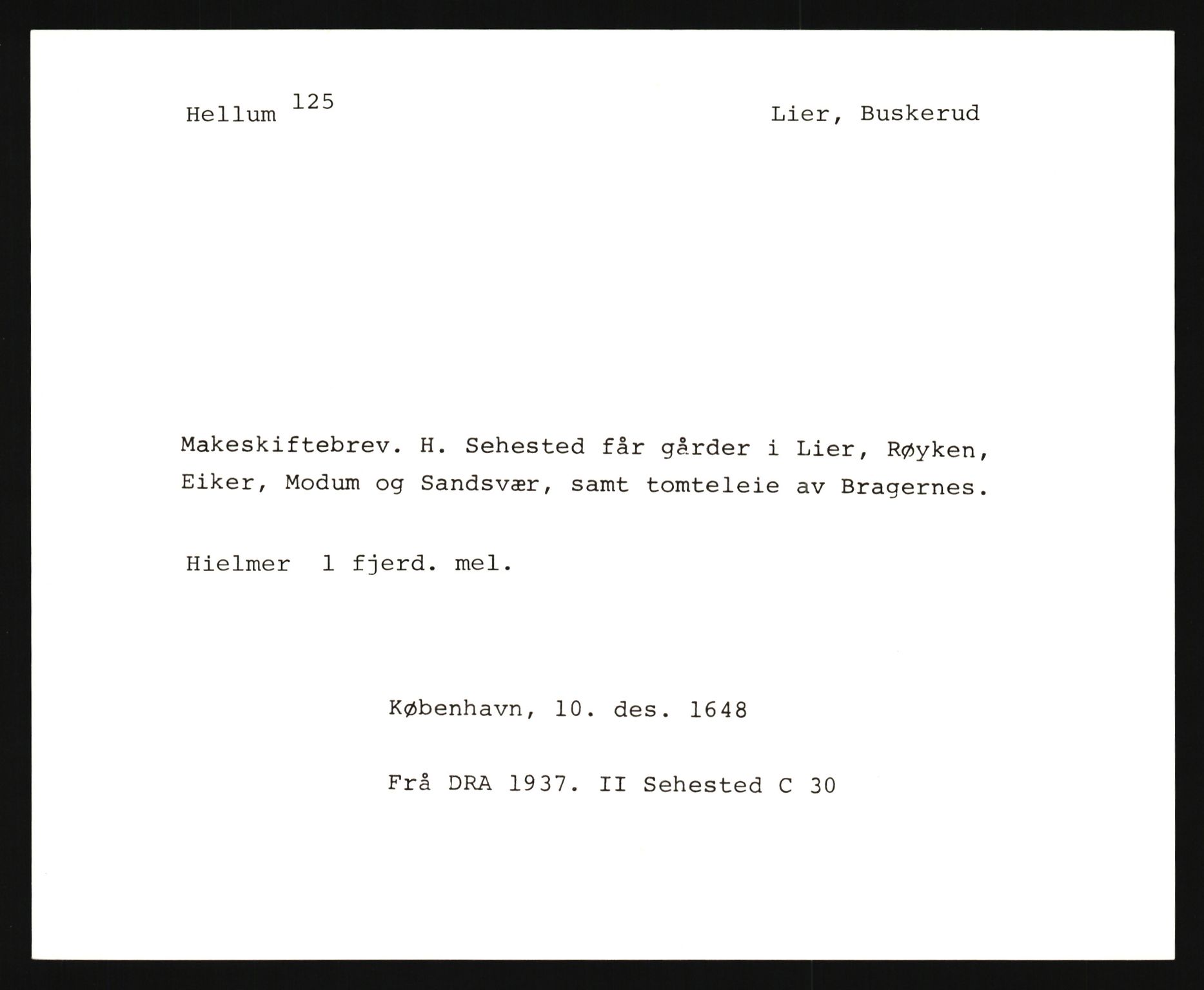 Riksarkivets diplomsamling, AV/RA-EA-5965/F35/F35e/L0016: Registreringssedler Buskerud 5, 1400-1700, p. 89