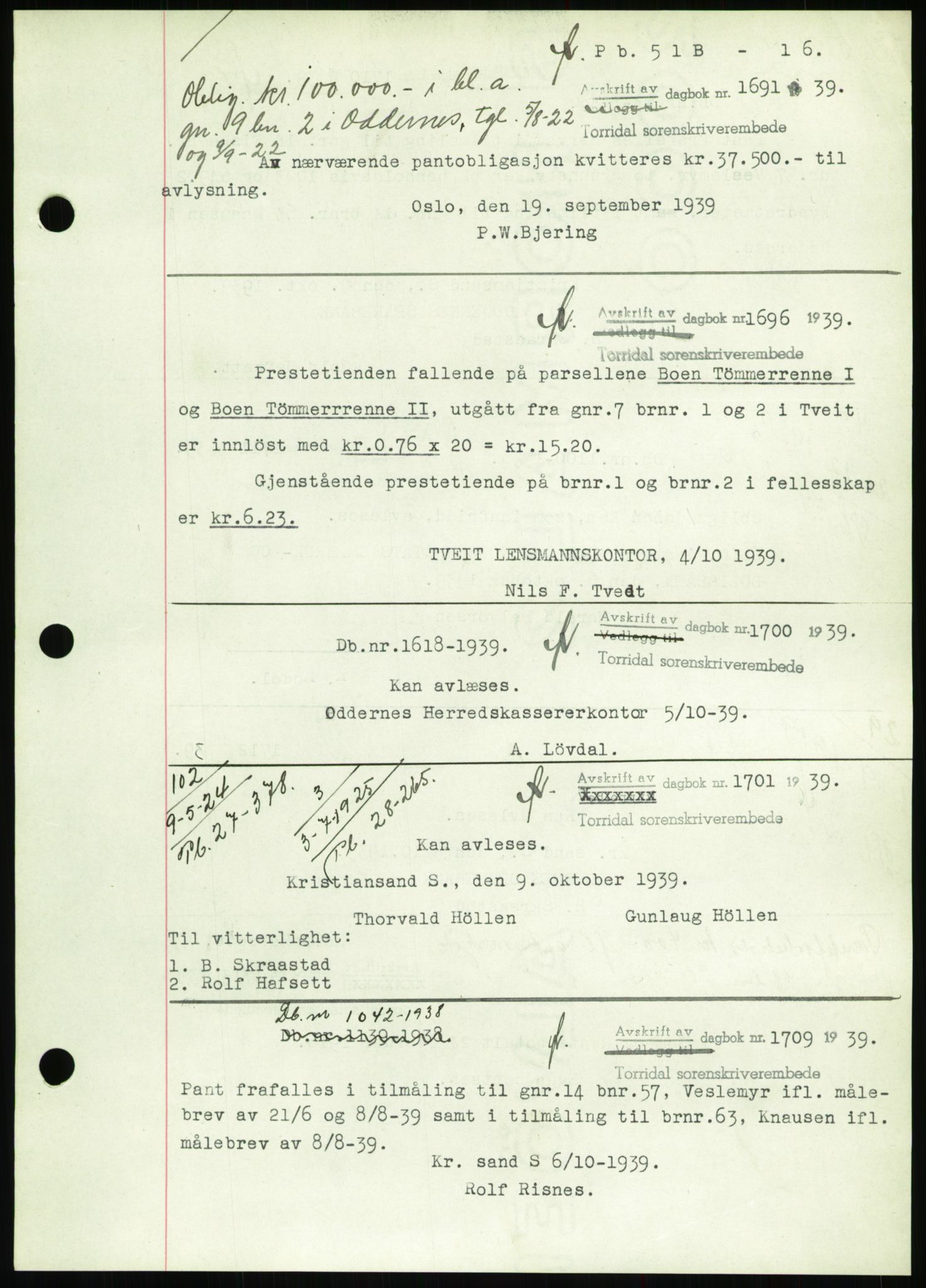 Torridal sorenskriveri, AV/SAK-1221-0012/G/Gb/Gbb/L0007: Mortgage book no. 51b, 1939-1940, Diary no: : 1691/1939