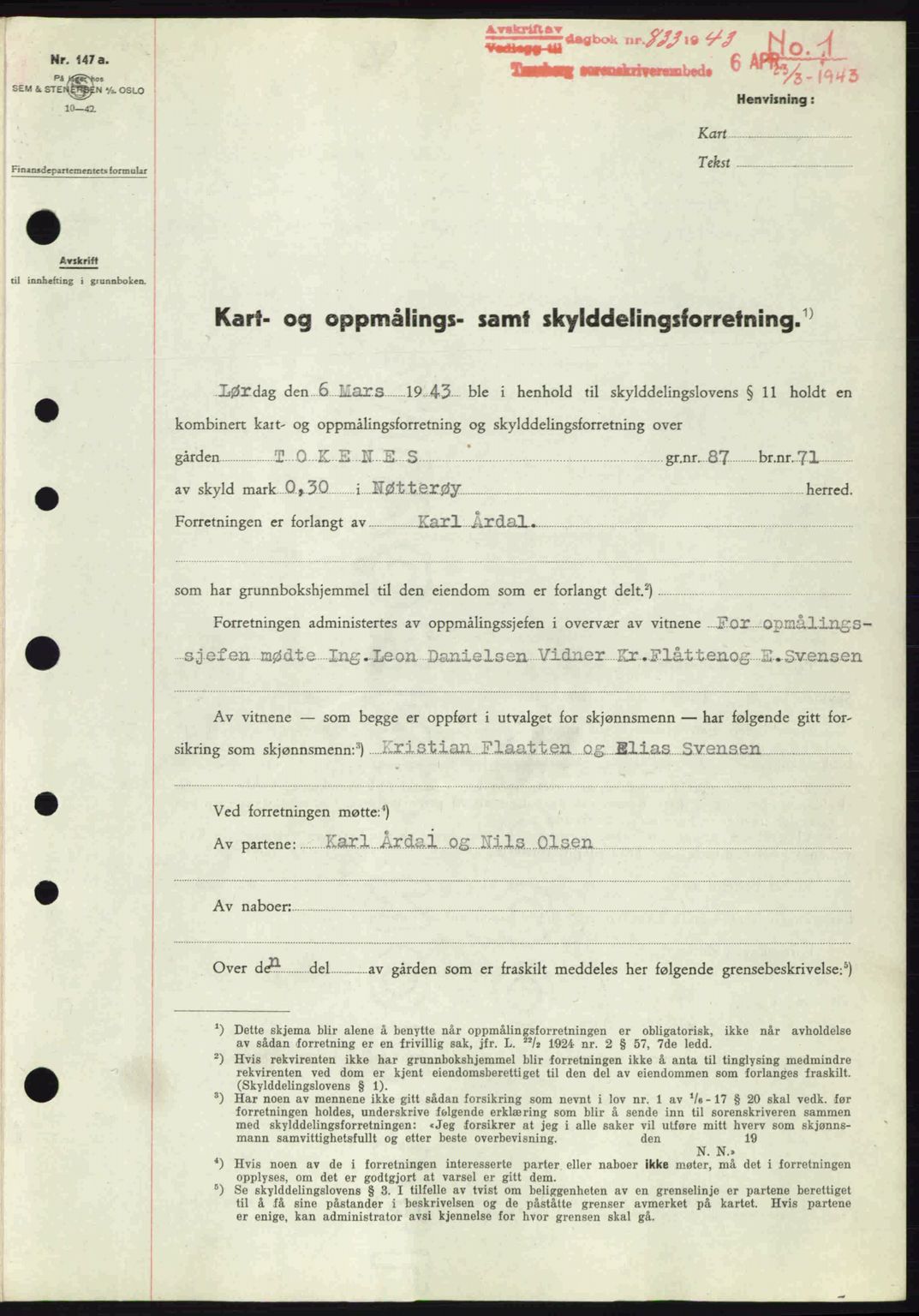 Tønsberg sorenskriveri, AV/SAKO-A-130/G/Ga/Gaa/L0013: Mortgage book no. A13, 1943-1943, Diary no: : 833/1943