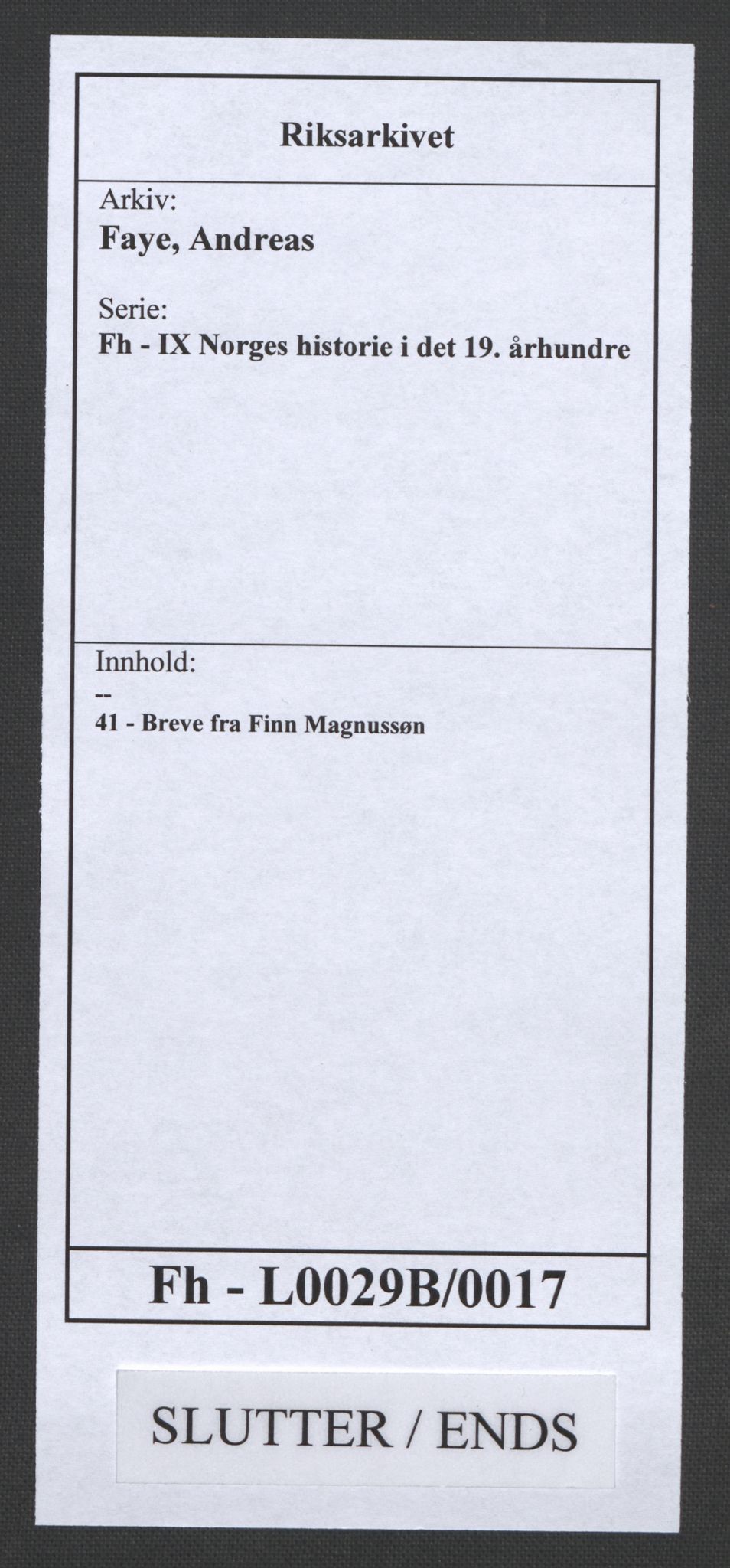 Faye, Andreas, AV/RA-PA-0015/F/Fh/L0029B/0017: -- / Breve fra Finn Magnussøn, p. 40