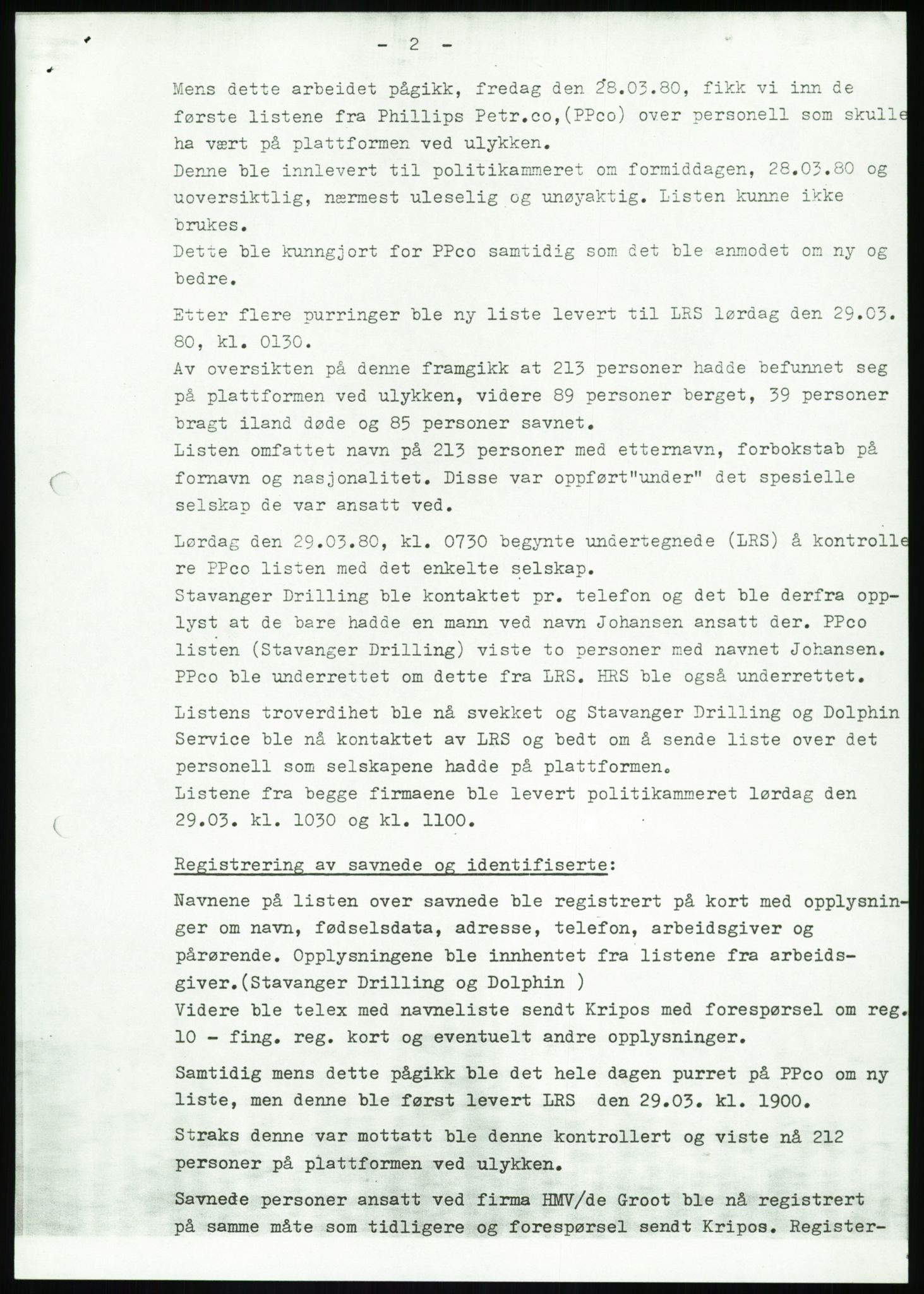 Justisdepartementet, Granskningskommisjonen ved Alexander Kielland-ulykken 27.3.1980, AV/RA-S-1165/D/L0017: P Hjelpefartøy (Doku.liste + P1-P6 av 6)/Q Hovedredningssentralen (Q0-Q27 av 27), 1980-1981, p. 309