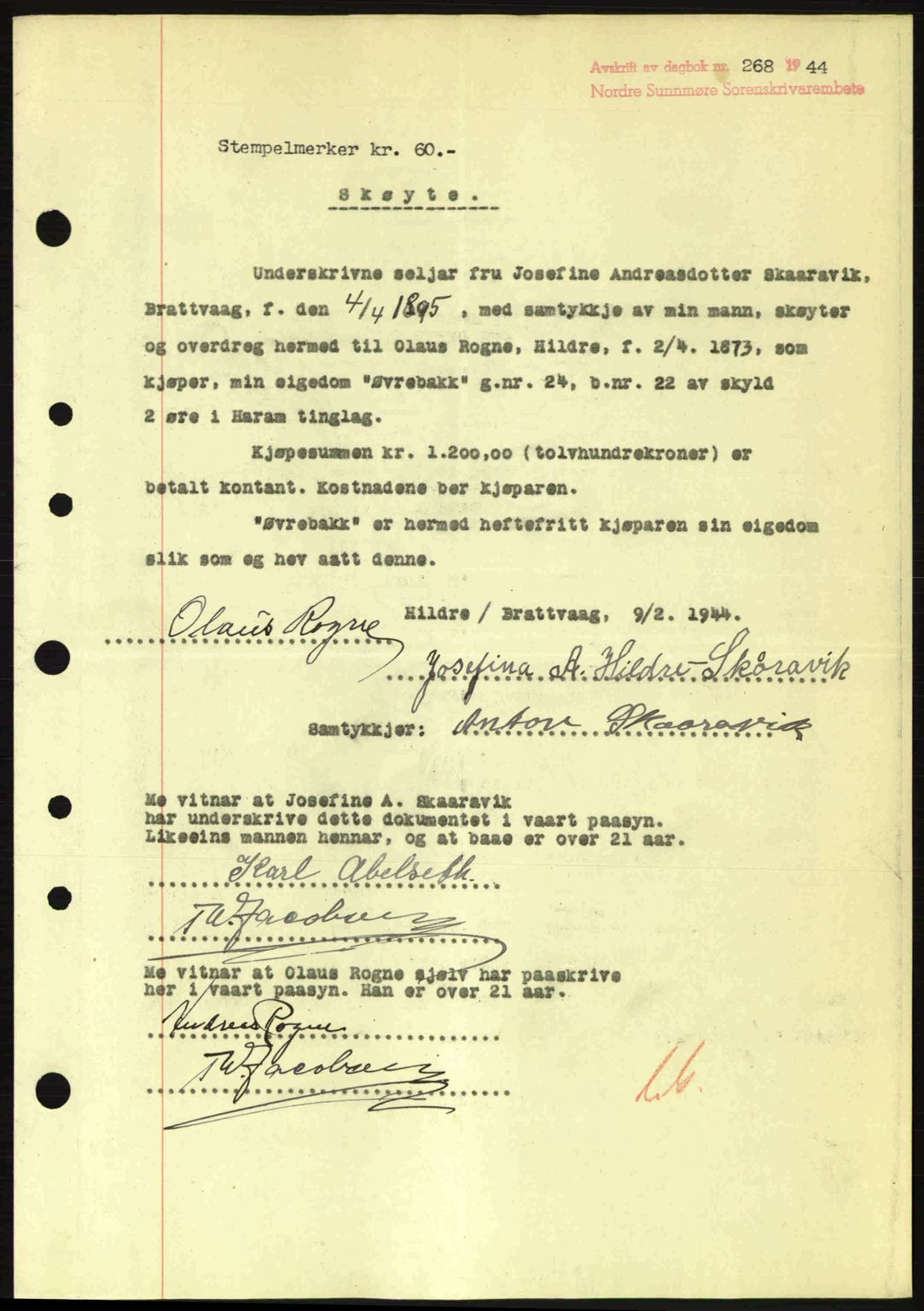 Nordre Sunnmøre sorenskriveri, AV/SAT-A-0006/1/2/2C/2Ca: Mortgage book no. A17, 1943-1944, Diary no: : 268/1944