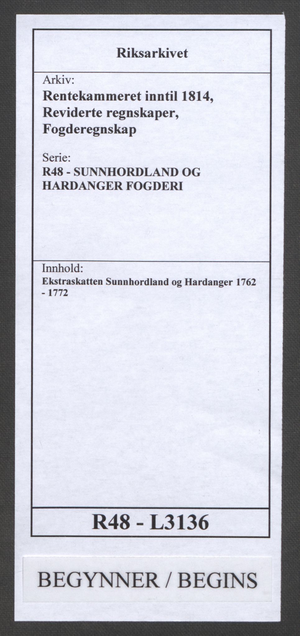 Rentekammeret inntil 1814, Reviderte regnskaper, Fogderegnskap, RA/EA-4092/R48/L3136: Ekstraskatten Sunnhordland og Hardanger, 1762-1772, p. 1