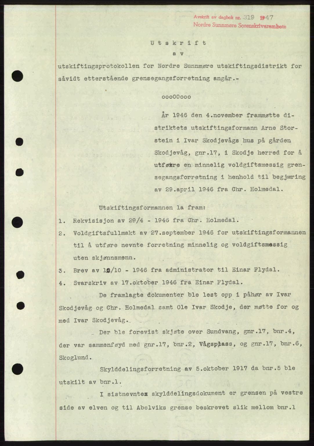 Nordre Sunnmøre sorenskriveri, AV/SAT-A-0006/1/2/2C/2Ca: Mortgage book no. A24, 1947-1947, Diary no: : 319/1947