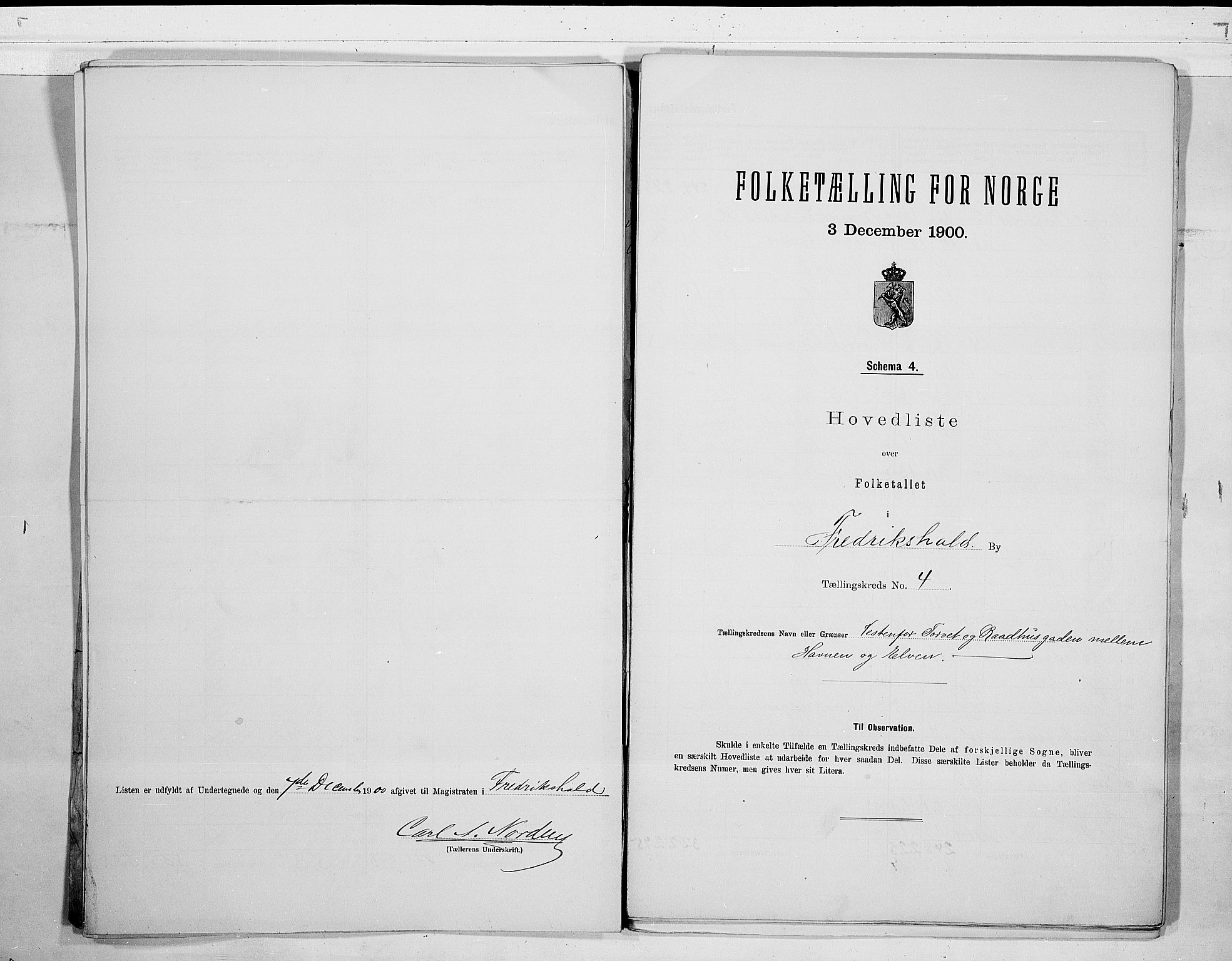 SAO, 1900 census for Fredrikshald, 1900, p. 13