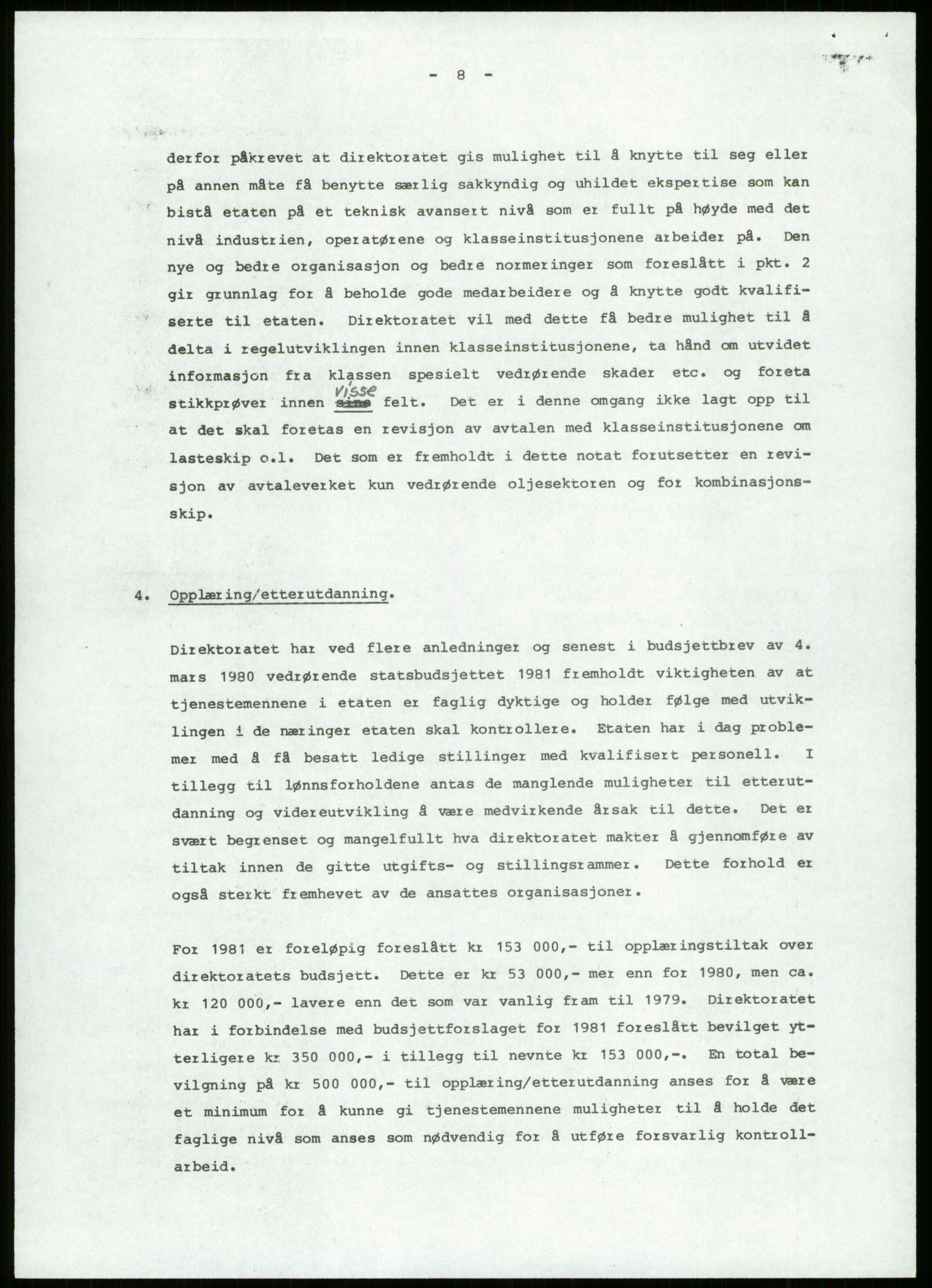 Justisdepartementet, Granskningskommisjonen ved Alexander Kielland-ulykken 27.3.1980, AV/RA-S-1165/D/L0013: H Sjøfartsdirektoratet og Skipskontrollen (H25-H43, H45, H47-H48, H50, H52)/I Det norske Veritas (I34, I41, I47), 1980-1981, p. 103