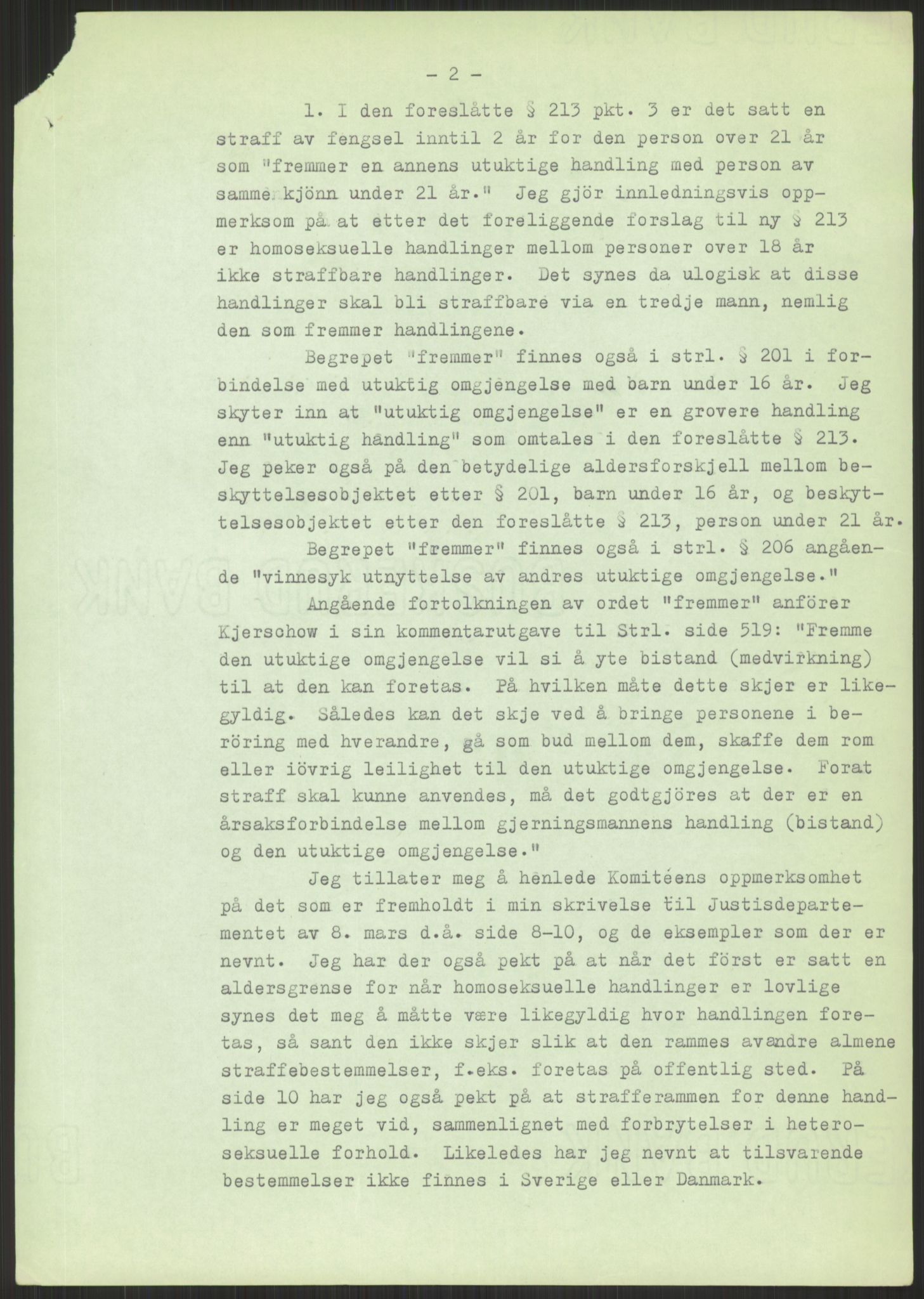 Justisdepartementet, Lovavdelingen, AV/RA-S-3212/D/De/L0029/0001: Straffeloven / Straffelovens revisjon: 5 - Ot. prp. nr.  41 - 1945: Homoseksualiet. 3 mapper, 1956-1970, p. 423