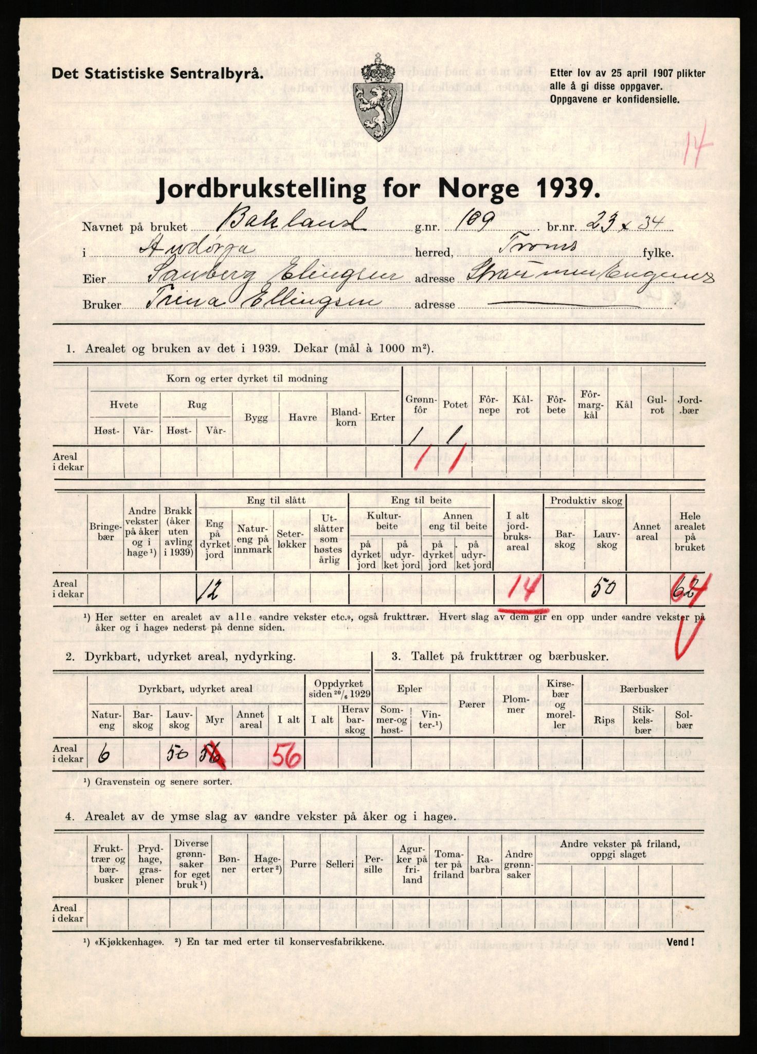 Statistisk sentralbyrå, Næringsøkonomiske emner, Jordbruk, skogbruk, jakt, fiske og fangst, AV/RA-S-2234/G/Gb/L0339: Troms: Andørja, Astafjord og Lavangen, 1939, p. 546