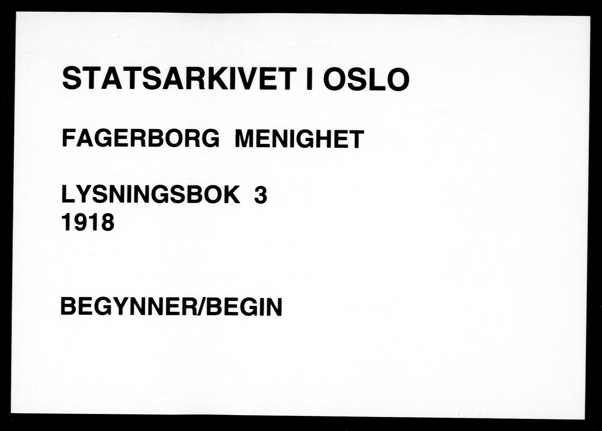 Fagerborg prestekontor Kirkebøker, AV/SAO-A-10844/H/Ha/L0003: Banns register no. 3, 1918-1919