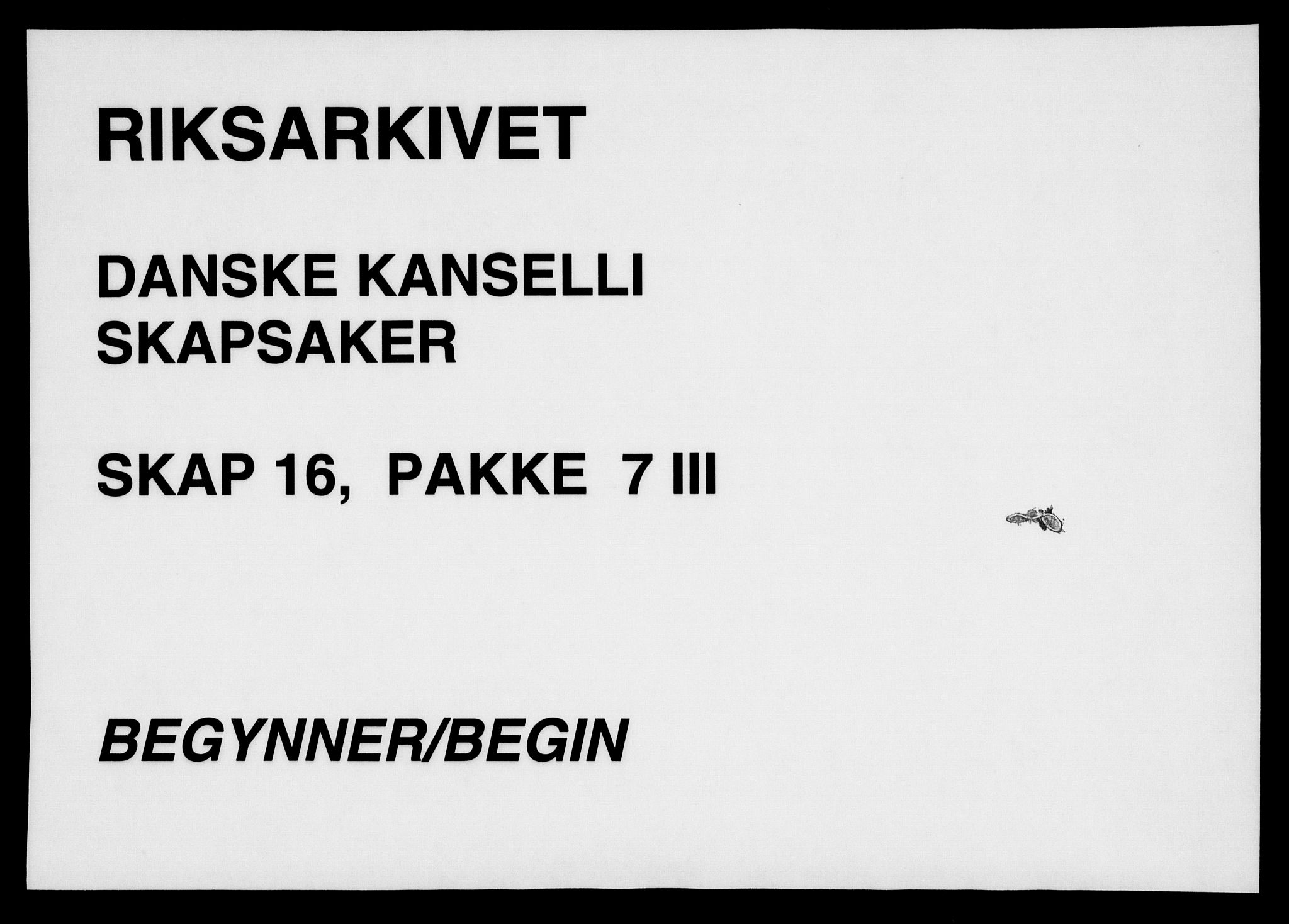 Danske Kanselli, Skapsaker, RA/EA-4061/F/L0097: Skap 16, pakke 7 III, 1787, p. 1