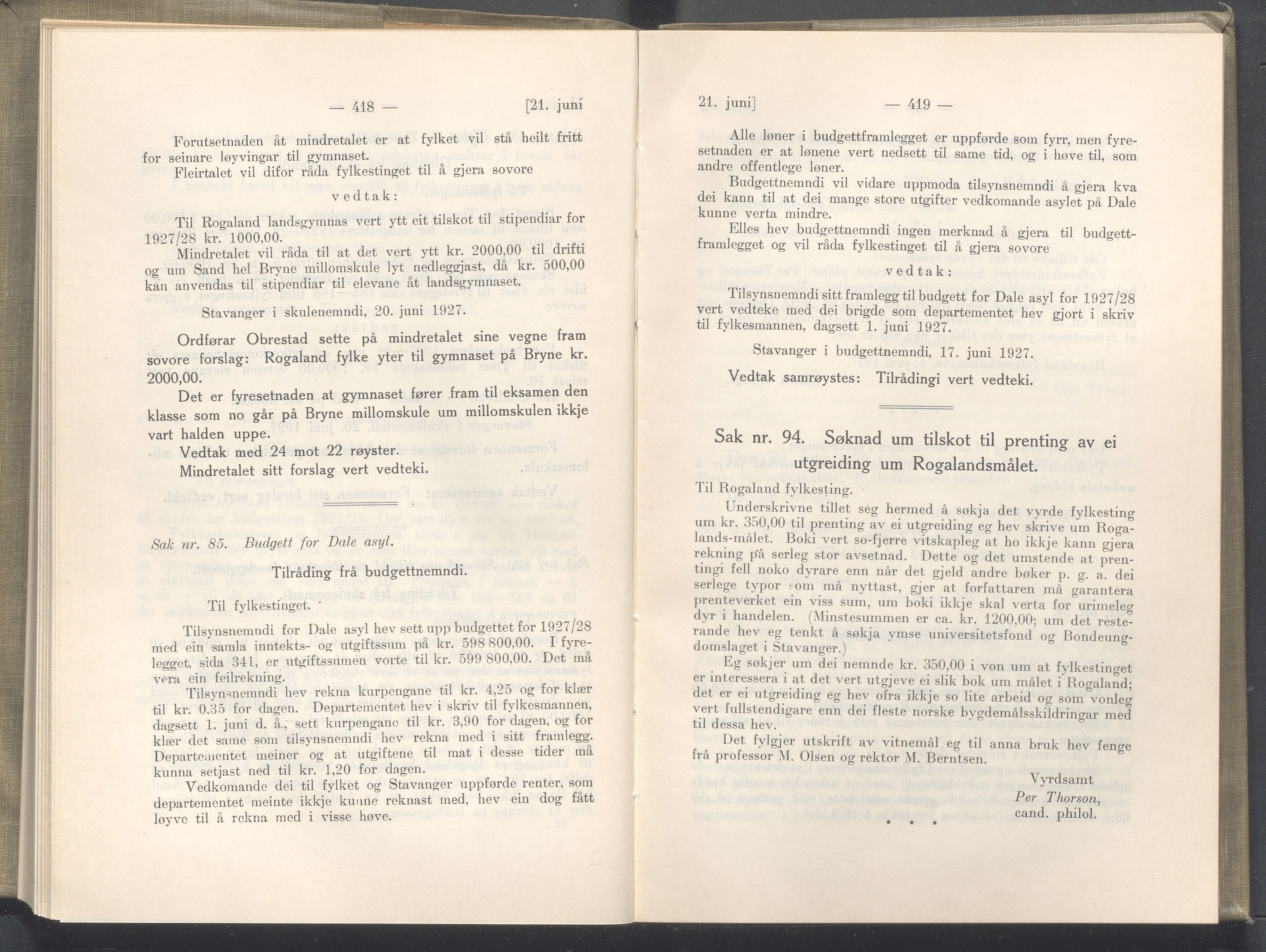 Rogaland fylkeskommune - Fylkesrådmannen , IKAR/A-900/A/Aa/Aaa/L0046: Møtebok , 1927, p. 418-419