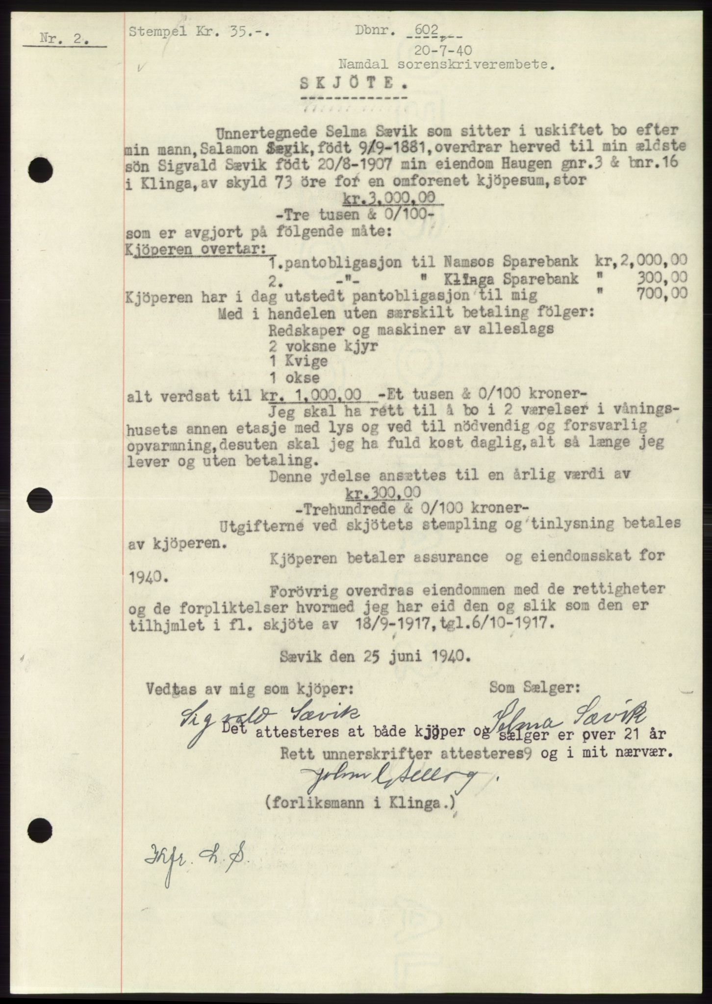 Namdal sorenskriveri, SAT/A-4133/1/2/2C: Mortgage book no. -, 1940-1941, Deed date: 20.07.1940