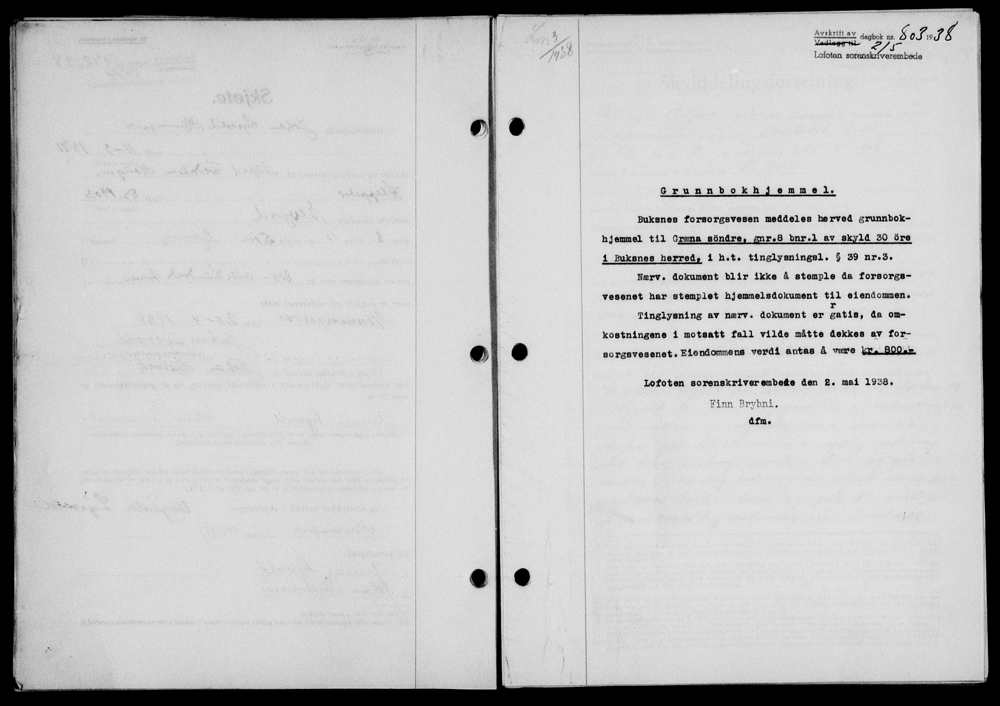 Lofoten sorenskriveri, SAT/A-0017/1/2/2C/L0004a: Mortgage book no. 4a, 1938-1938, Diary no: : 803/1938