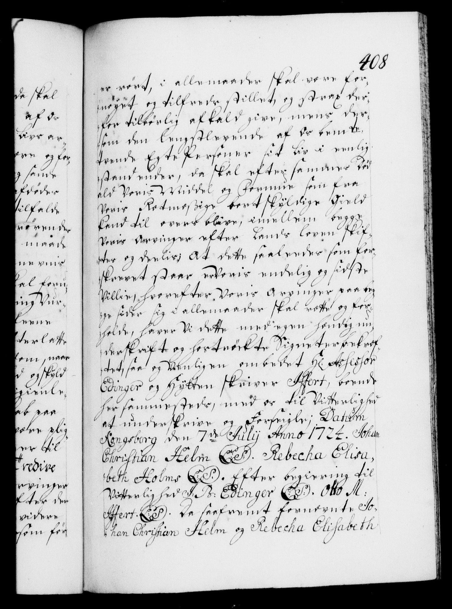 Danske Kanselli 1572-1799, AV/RA-EA-3023/F/Fc/Fca/Fcaa/L0024: Norske registre, 1723-1725, p. 408a