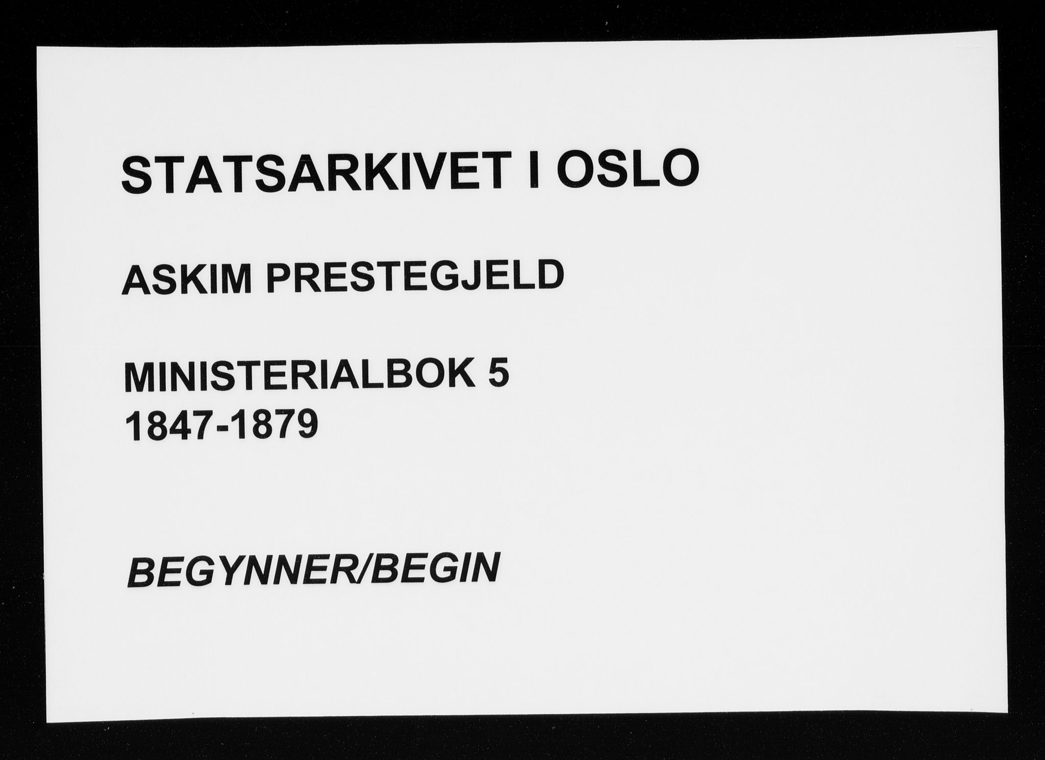 Askim prestekontor Kirkebøker, AV/SAO-A-10900/F/Fa/L0005: Parish register (official) no. 5, 1847-1879