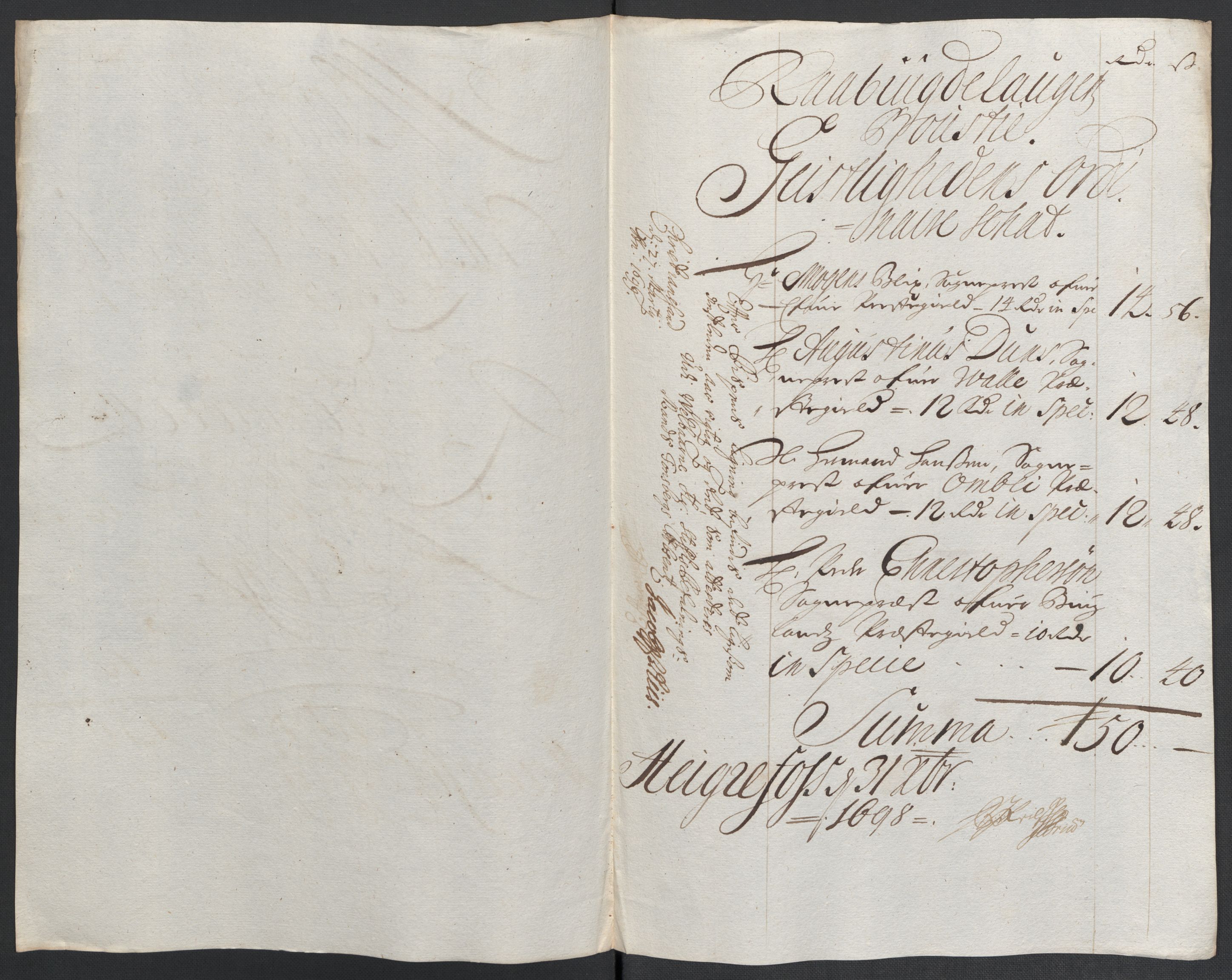Rentekammeret inntil 1814, Reviderte regnskaper, Fogderegnskap, RA/EA-4092/R40/L2445: Fogderegnskap Råbyggelag, 1697-1699, p. 158