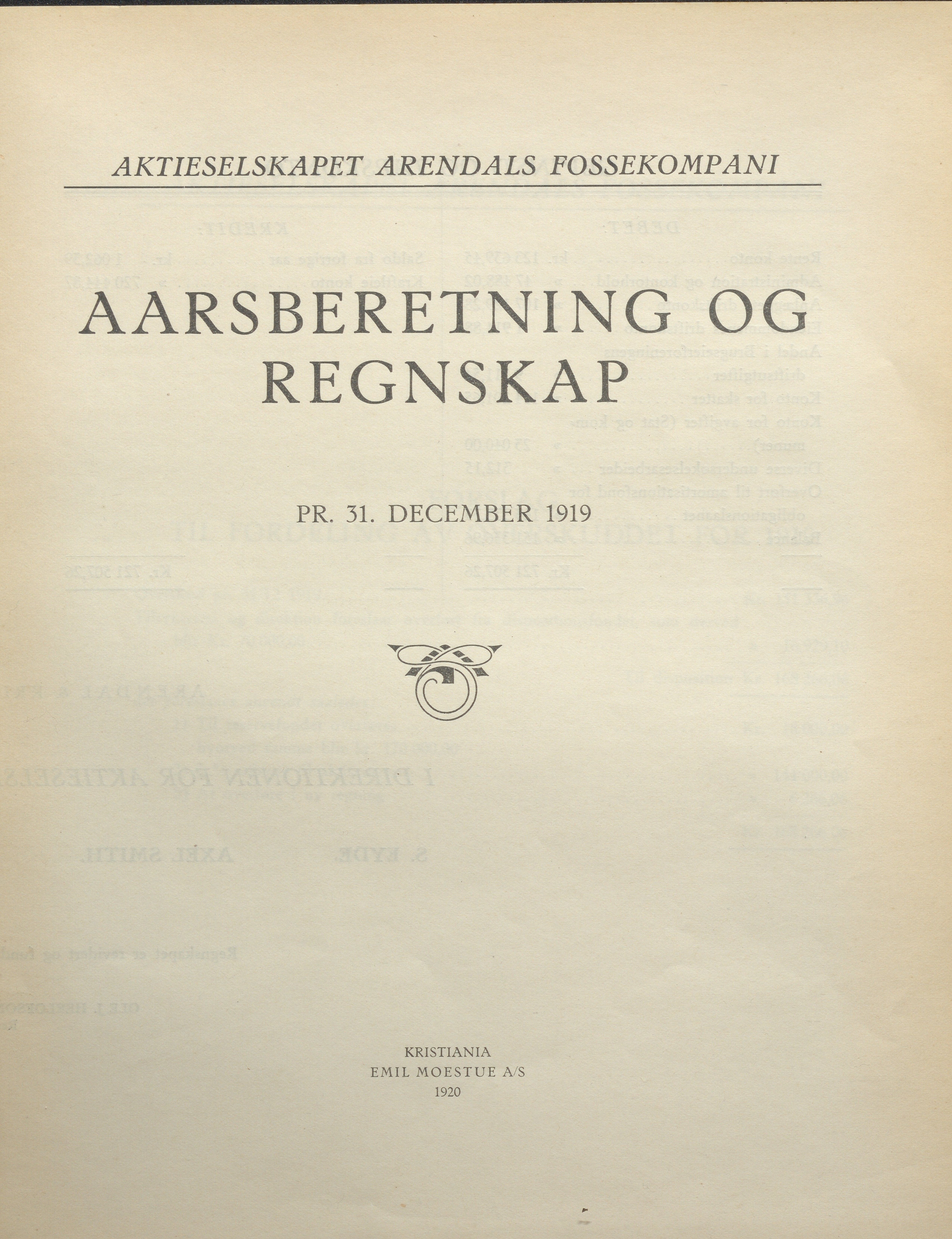 Arendals Fossekompani, AAKS/PA-2413/X/X01/L0001/0008: Beretninger, regnskap, balansekonto, gevinst- og tapskonto / Årsberetning og regnskap 1919 - 1927, 1919-1927, p. 1