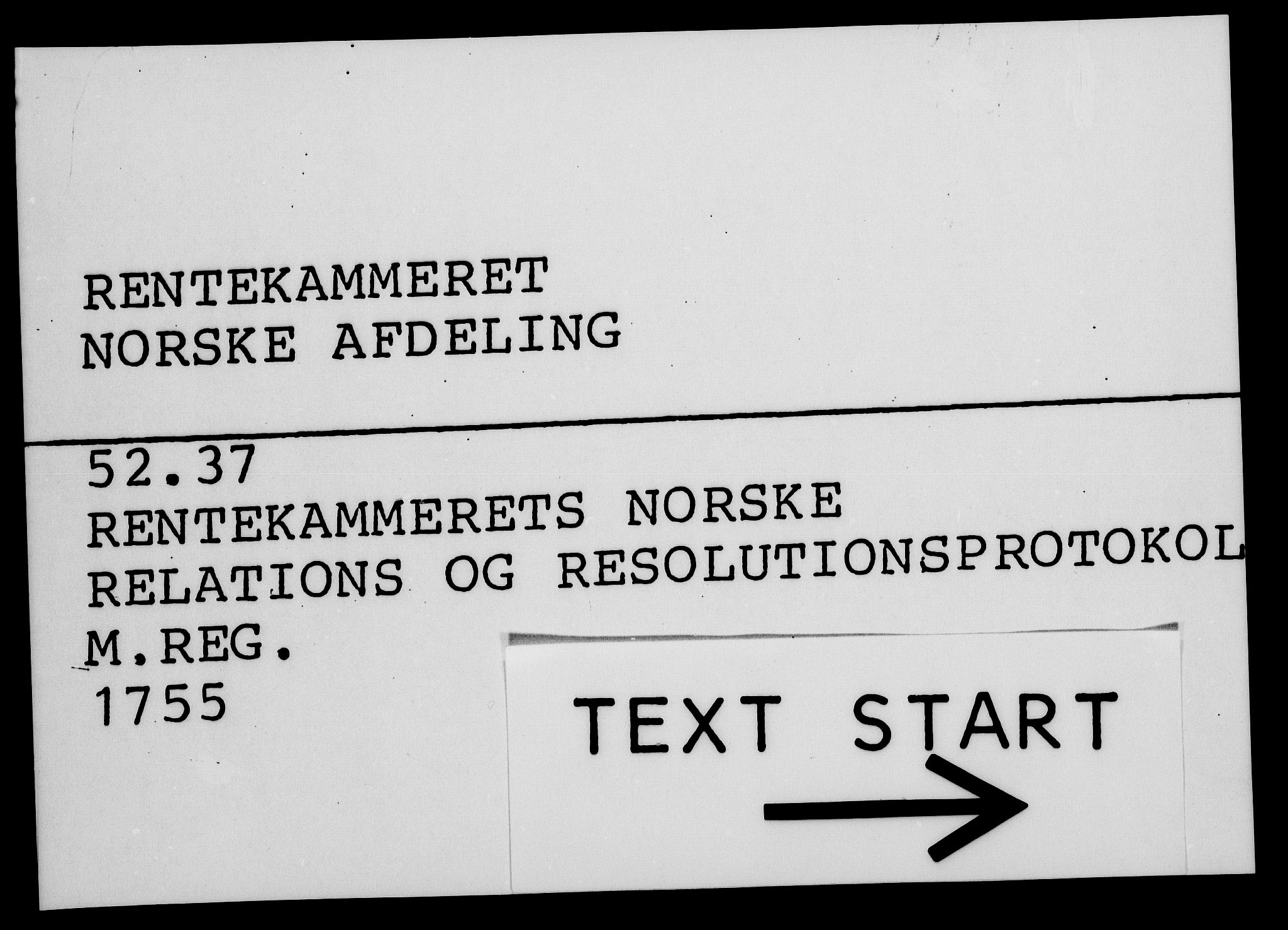 Rentekammeret, Kammerkanselliet, RA/EA-3111/G/Gf/Gfa/L0037: Norsk relasjons- og resolusjonsprotokoll (merket RK 52.37), 1755, p. 1