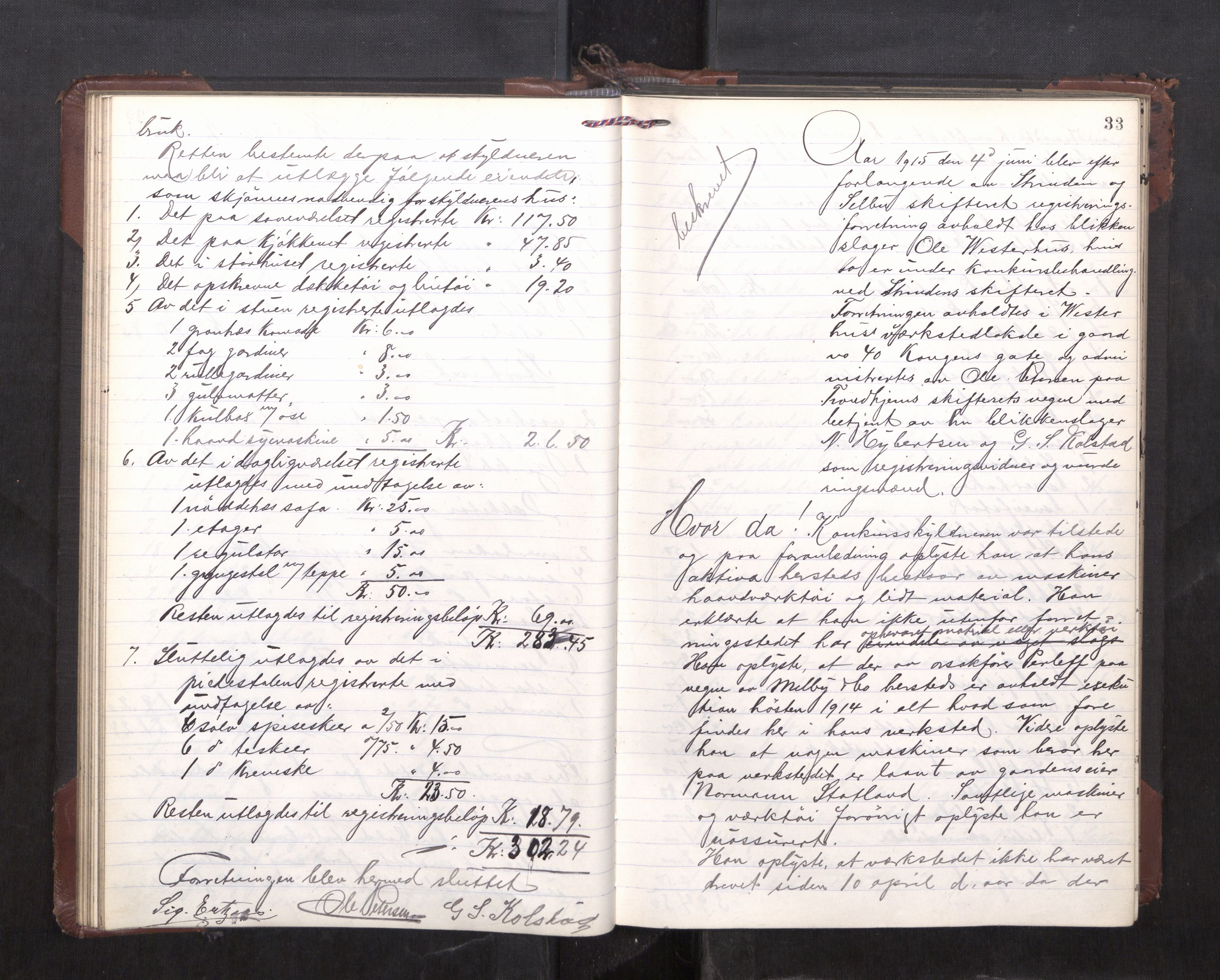 Trondheim byfogd, AV/SAT-A-0003/1/3/3C/L0036: Skifteregistreringsprotokoll - 14/4-24/9. (u/ register), 1915-1918, p. 33