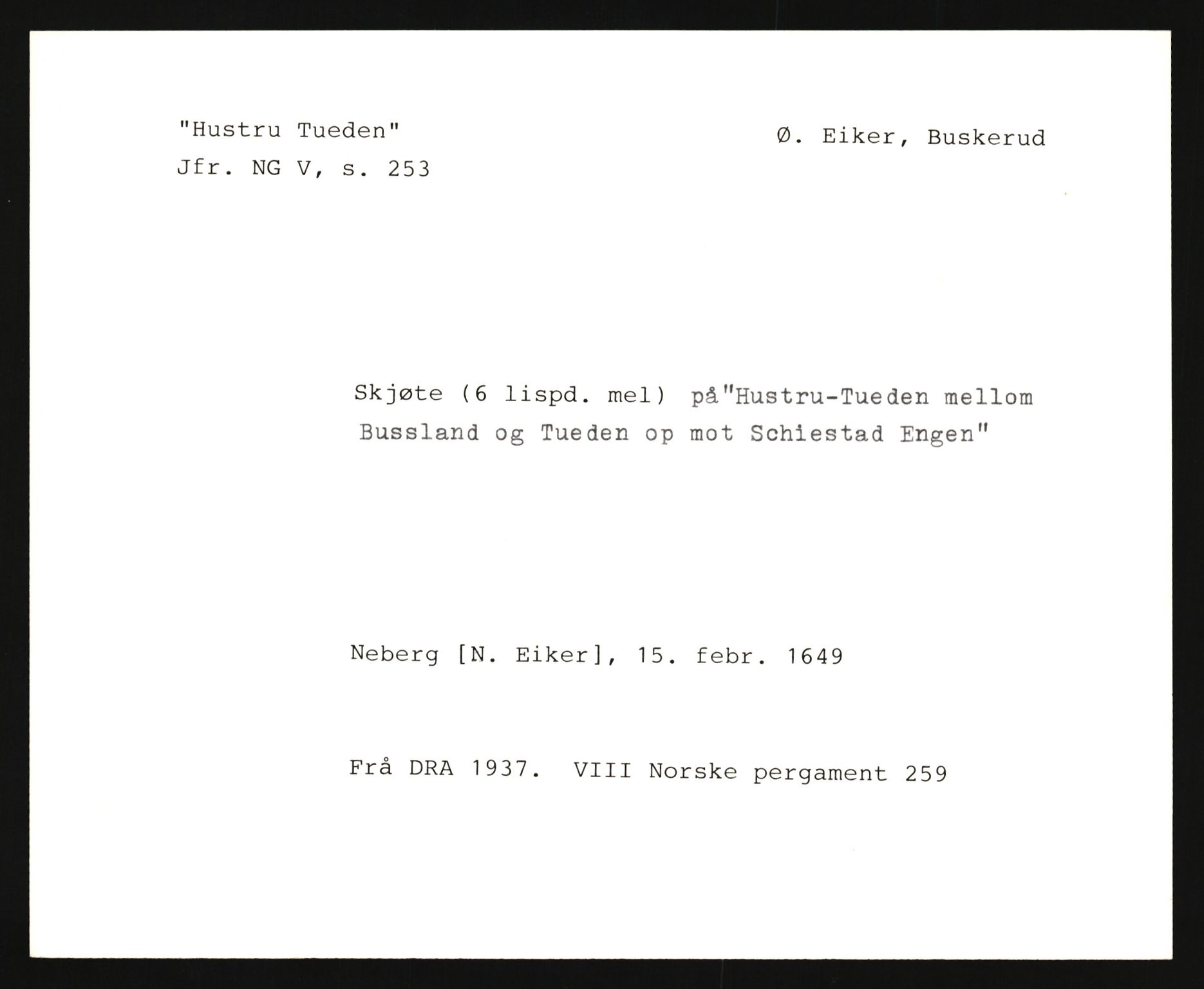 Riksarkivets diplomsamling, AV/RA-EA-5965/F35/F35e/L0015: Registreringssedler Buskerud 4, 1400-1700, p. 279