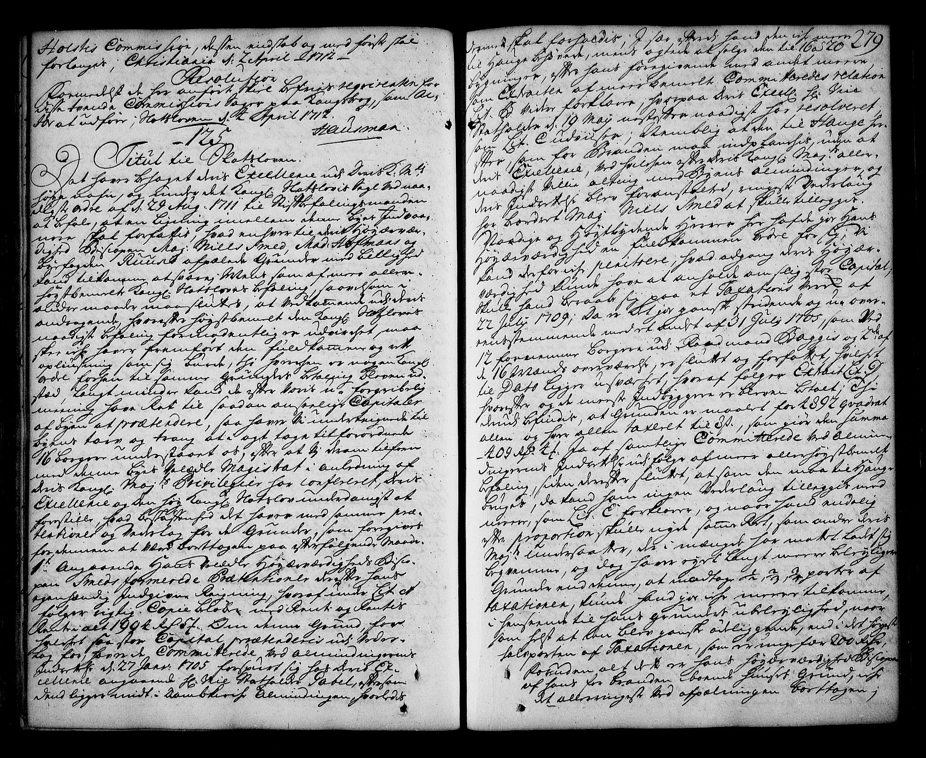 Stattholderembetet 1572-1771, AV/RA-EA-2870/Ag/L0002: Supplikasjons- og resolusjonsprotokoll, 1710-1714, p. 278b-279a