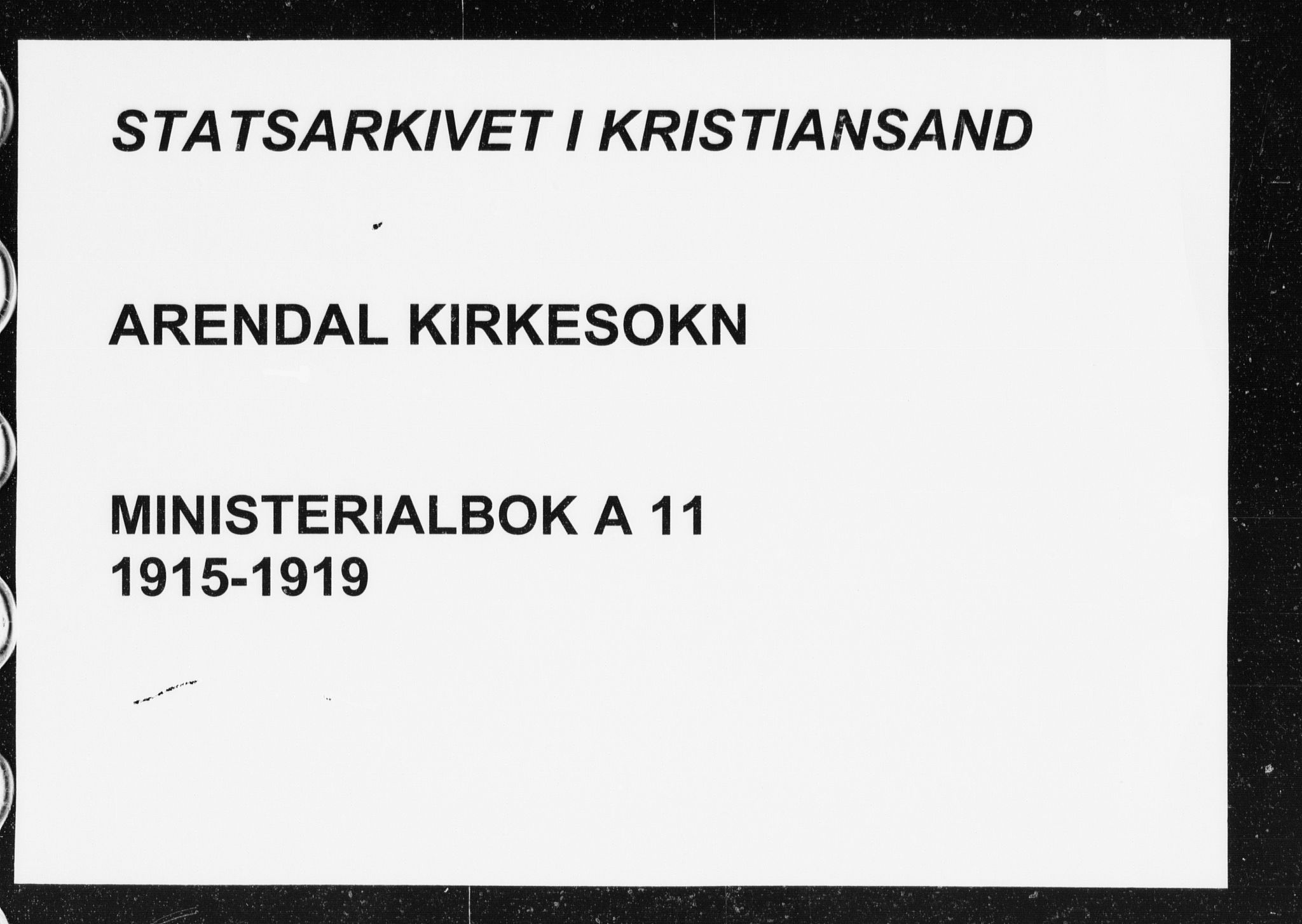 Arendal sokneprestkontor, Trefoldighet, SAK/1111-0040/F/Fa/L0011: Parish register (official) no. A 11, 1915-1919