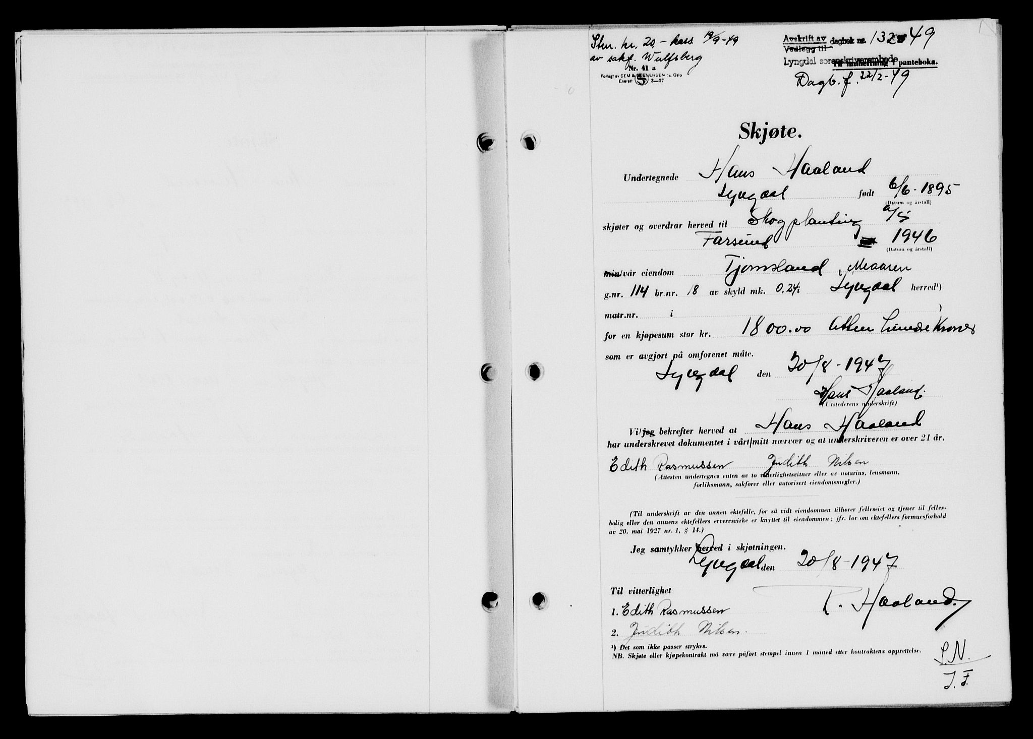 Lyngdal sorenskriveri, AV/SAK-1221-0004/G/Gb/L0663: Mortgage book no. A IX, 1948-1949, Diary no: : 132/1949