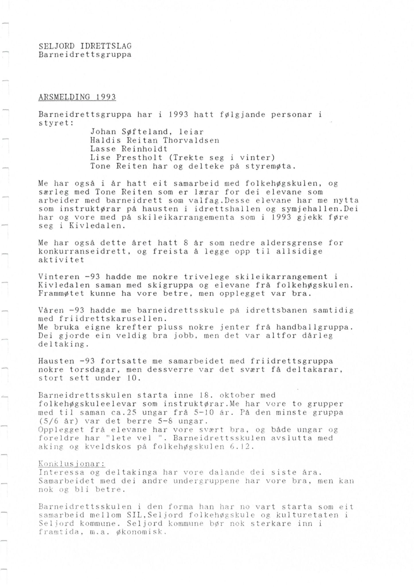 Seljord Idrettslag, VTM/A-1034/A/Ab/L0002: Årsmeldingar, 1994