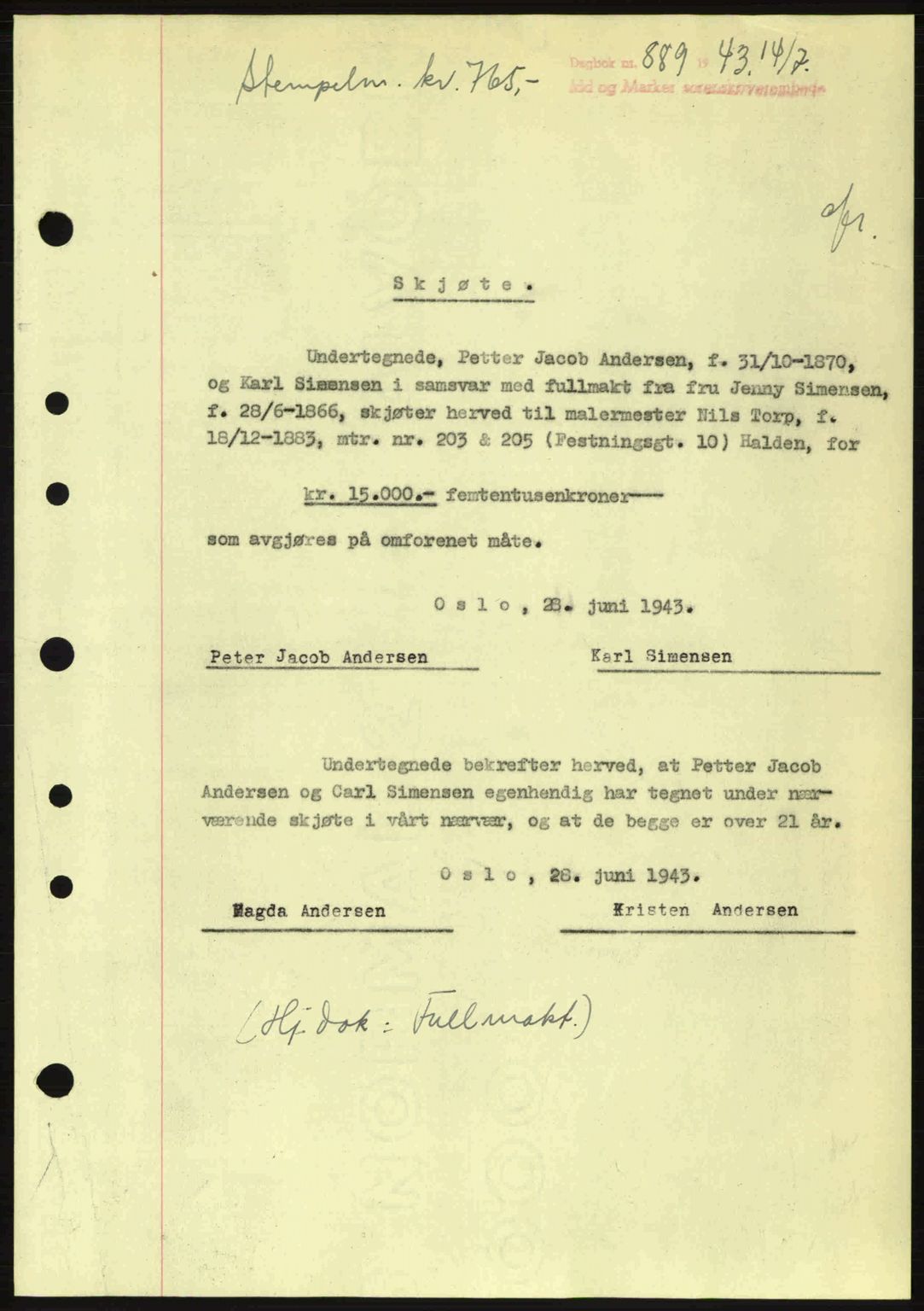 Idd og Marker sorenskriveri, AV/SAO-A-10283/G/Gb/Gbb/L0006: Mortgage book no. A6, 1943-1944, Diary no: : 889/1943