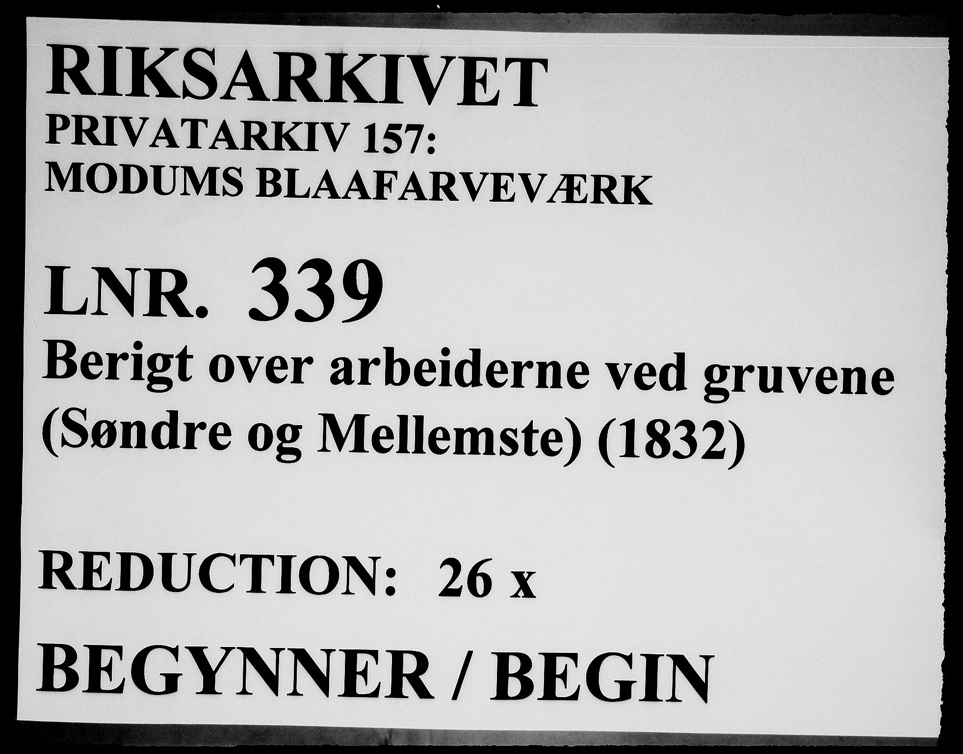 Modums Blaafarveværk, RA/PA-0157/G/Ge/L0339/0001: -- / Berigt over arbeiderne ved gruvene. Ført ukesvis. De Søndre og Mellemste Cobolt Gruver, 1832, p. 1