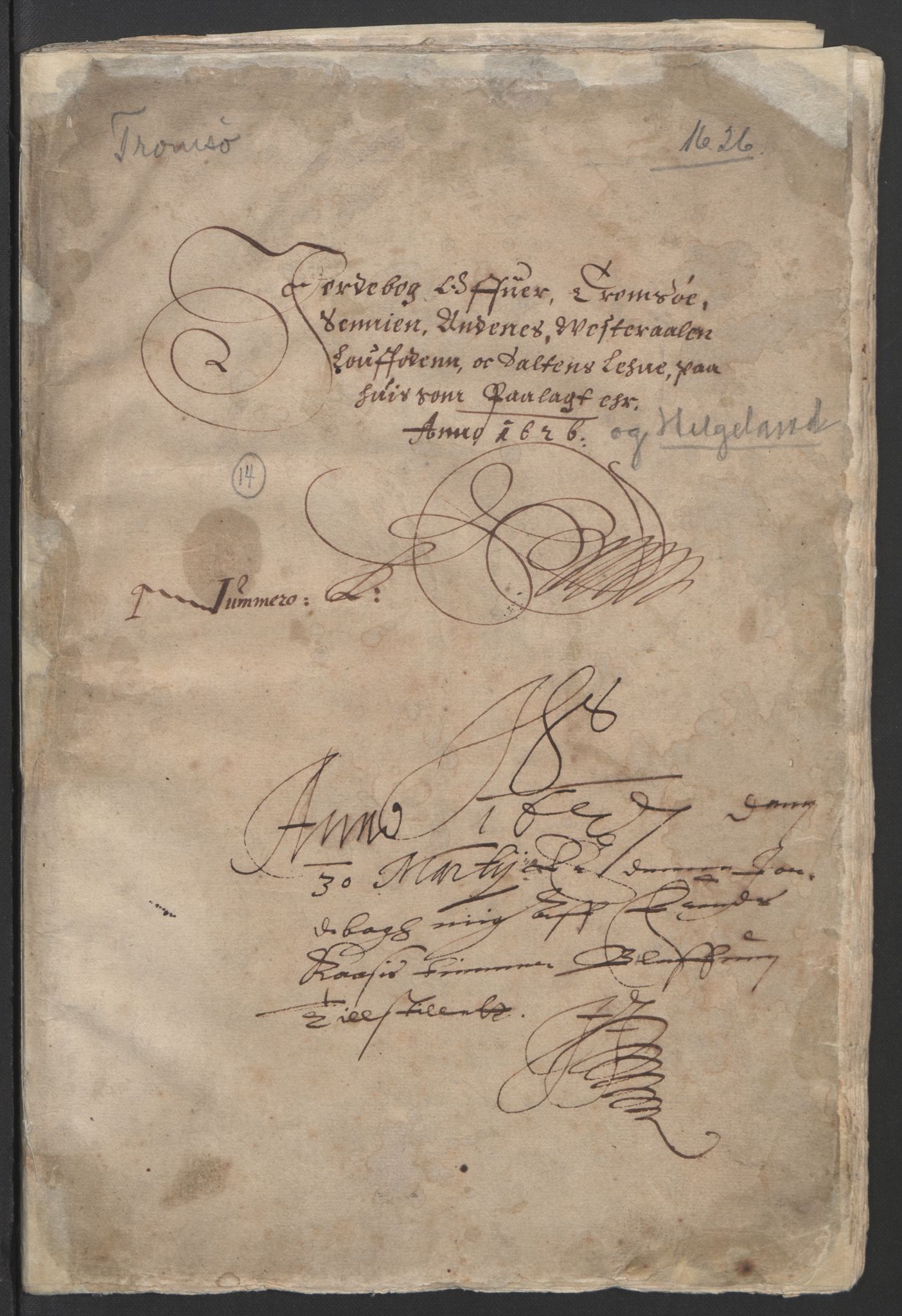 Stattholderembetet 1572-1771, AV/RA-EA-2870/Ek/L0006/0002: Jordebøker til utlikning av garnisonsskatt 1624-1626: / Jordebøker for de nordlandske len, 1626, p. 3