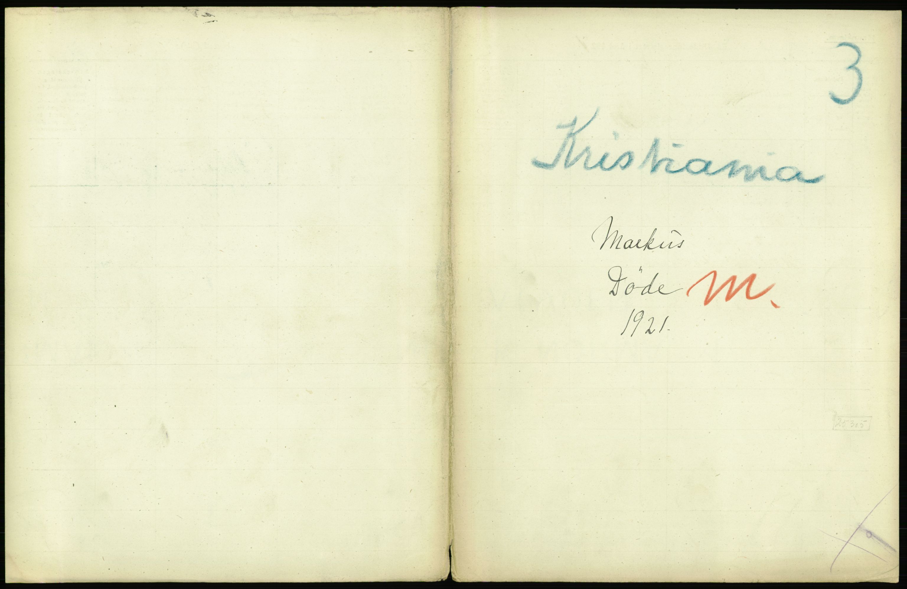 Statistisk sentralbyrå, Sosiodemografiske emner, Befolkning, AV/RA-S-2228/D/Df/Dfc/Dfca/L0012: Kristiania: Døde, 1921, p. 57