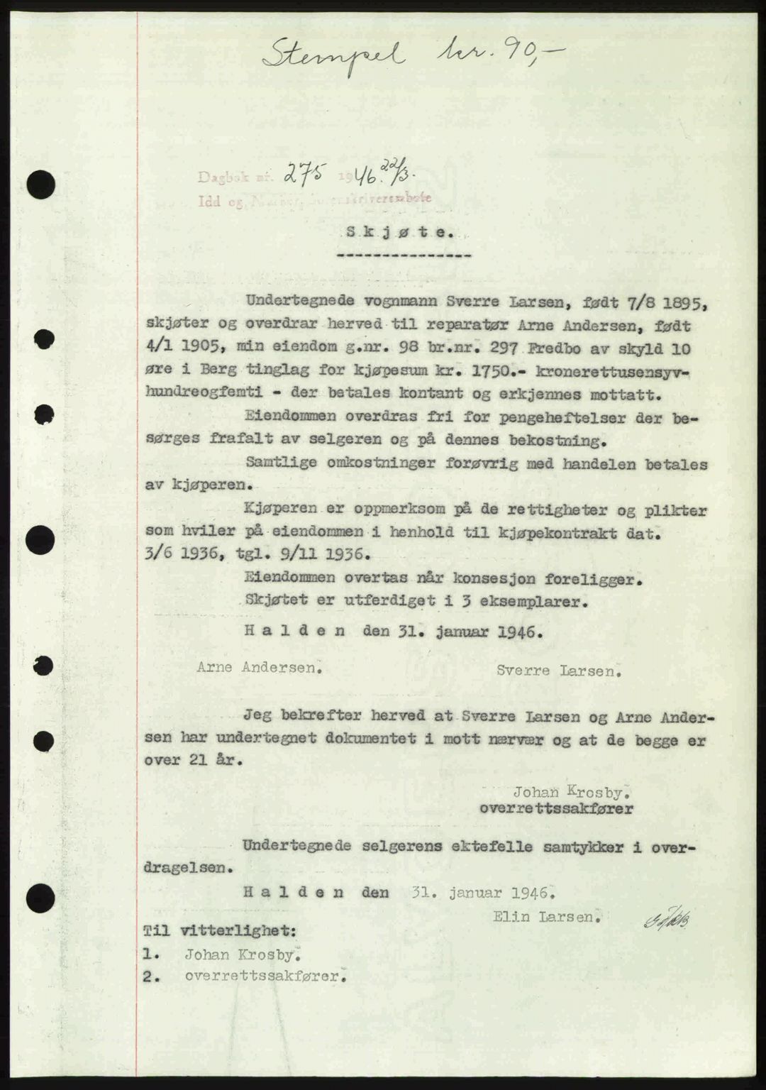 Idd og Marker sorenskriveri, AV/SAO-A-10283/G/Gb/Gbb/L0008: Mortgage book no. A8, 1946-1946, Diary no: : 275/1946