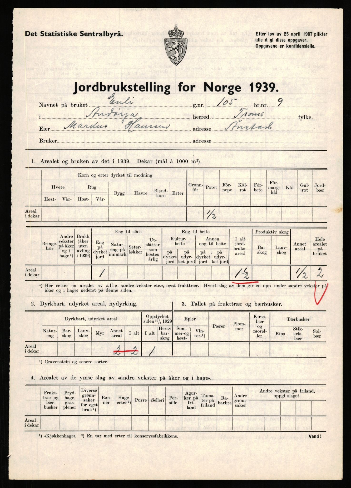 Statistisk sentralbyrå, Næringsøkonomiske emner, Jordbruk, skogbruk, jakt, fiske og fangst, AV/RA-S-2234/G/Gb/L0339: Troms: Andørja, Astafjord og Lavangen, 1939, p. 391