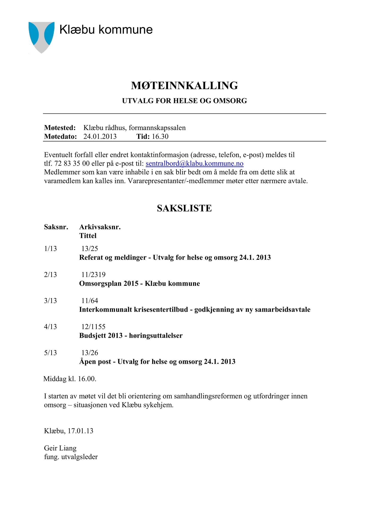 Klæbu Kommune, TRKO/KK/05-UOm/L004: Utvalg for omsorg - Møtedokumenter, 2013, p. 2