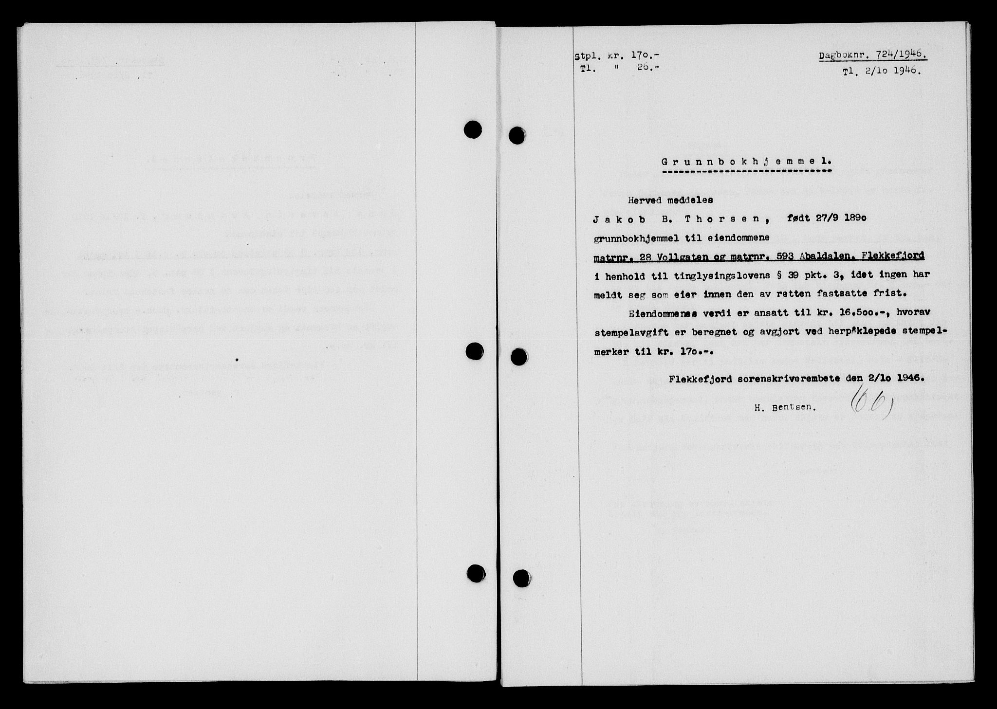 Flekkefjord sorenskriveri, SAK/1221-0001/G/Gb/Gba/L0061: Mortgage book no. A-9, 1946-1947, Diary no: : 724/1946