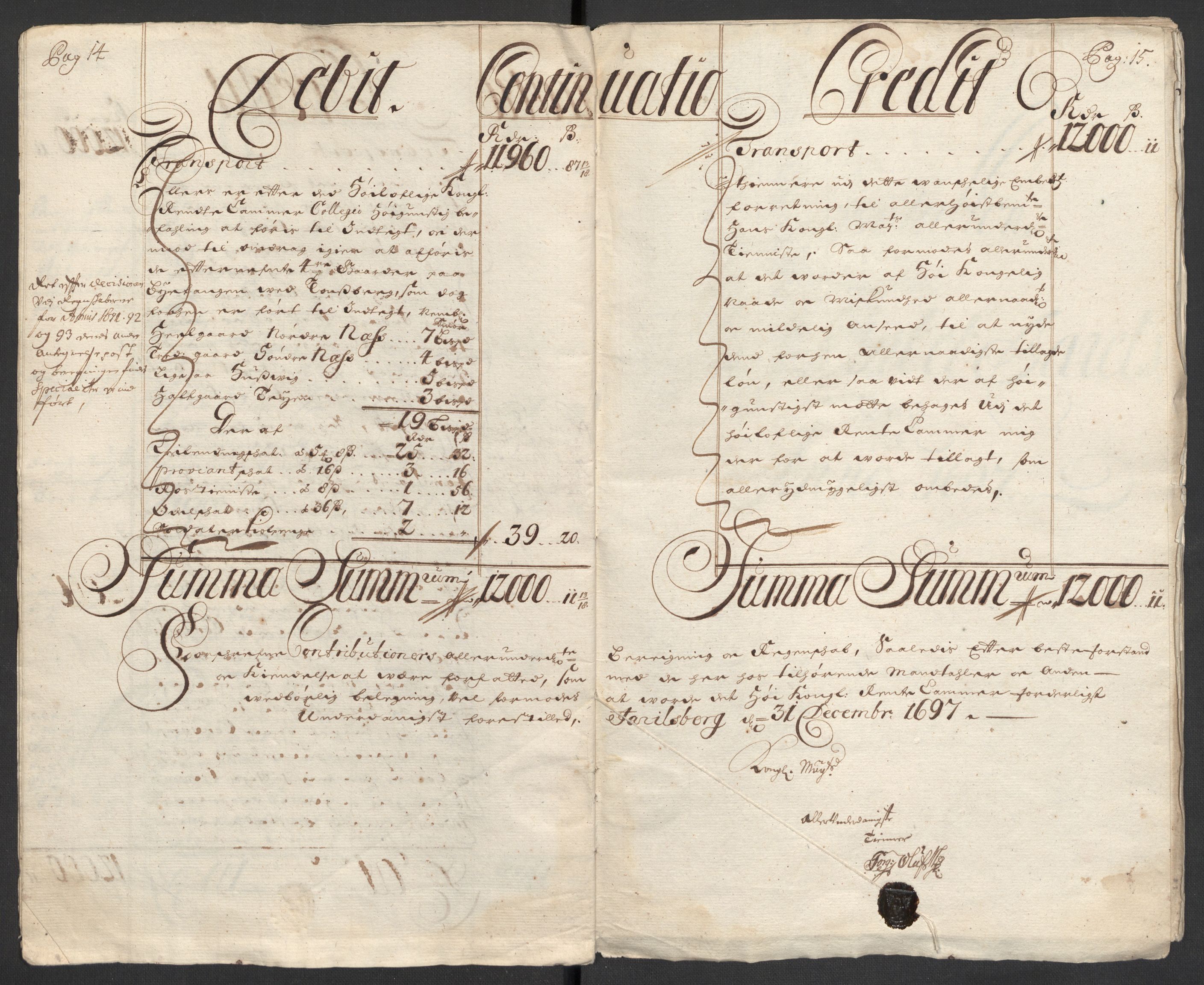 Rentekammeret inntil 1814, Reviderte regnskaper, Fogderegnskap, AV/RA-EA-4092/R32/L1868: Fogderegnskap Jarlsberg grevskap, 1697-1699, p. 10