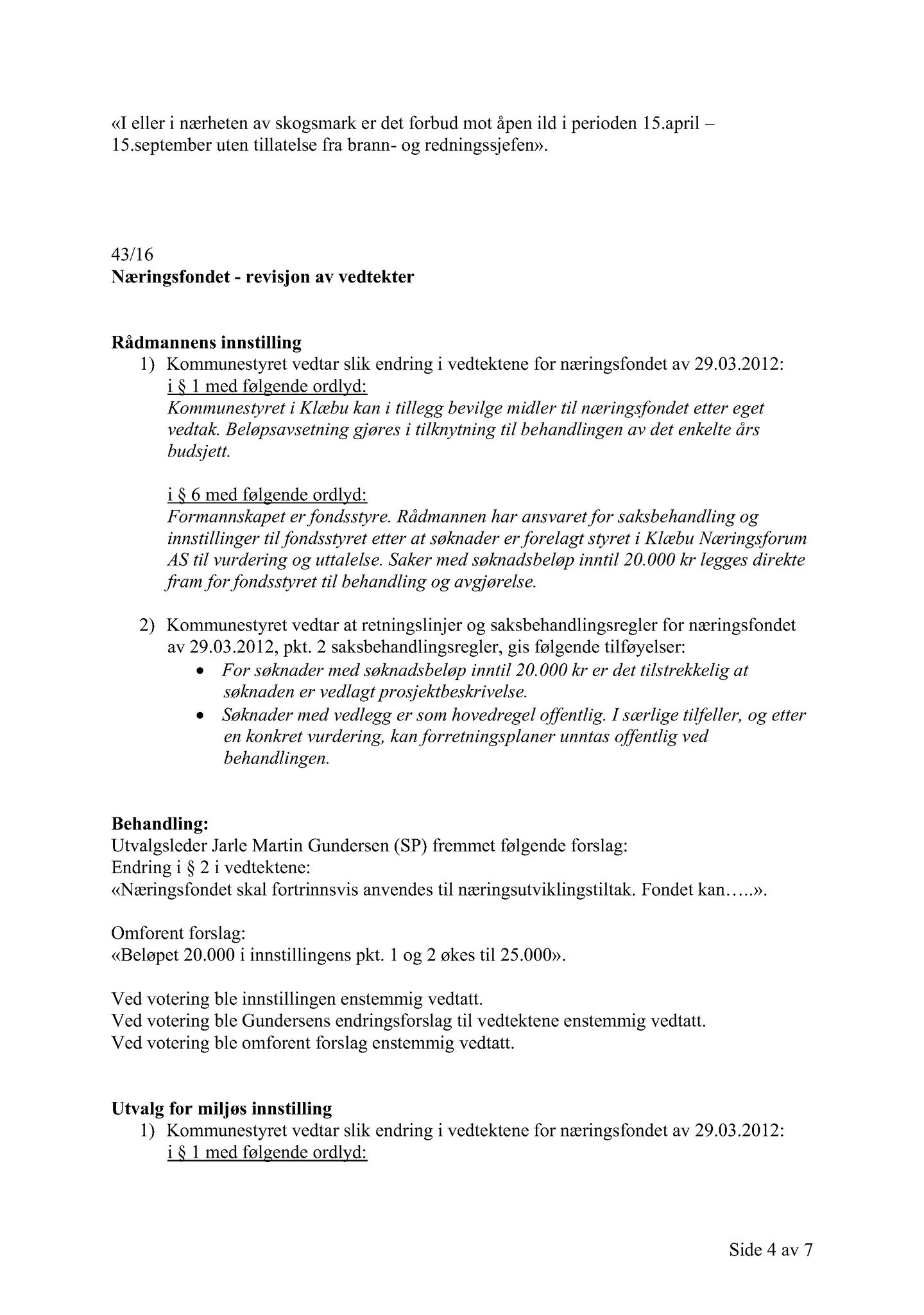 Klæbu Kommune, TRKO/KK/06-UM/L003: Utvalg for miljø - Møtedokumenter 2016, 2016, p. 1627