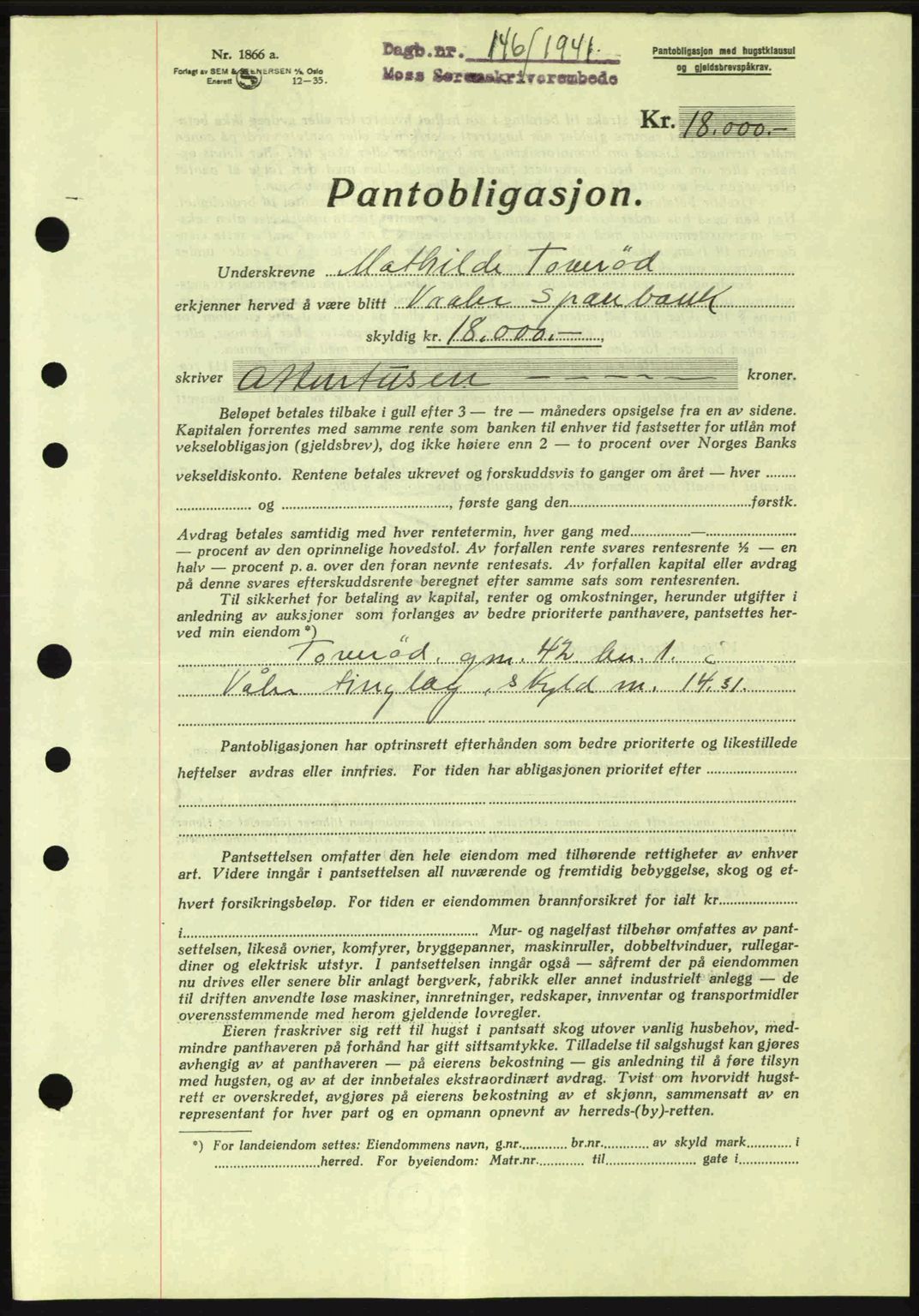 Moss sorenskriveri, SAO/A-10168: Mortgage book no. B10, 1940-1941, Diary no: : 146/1941